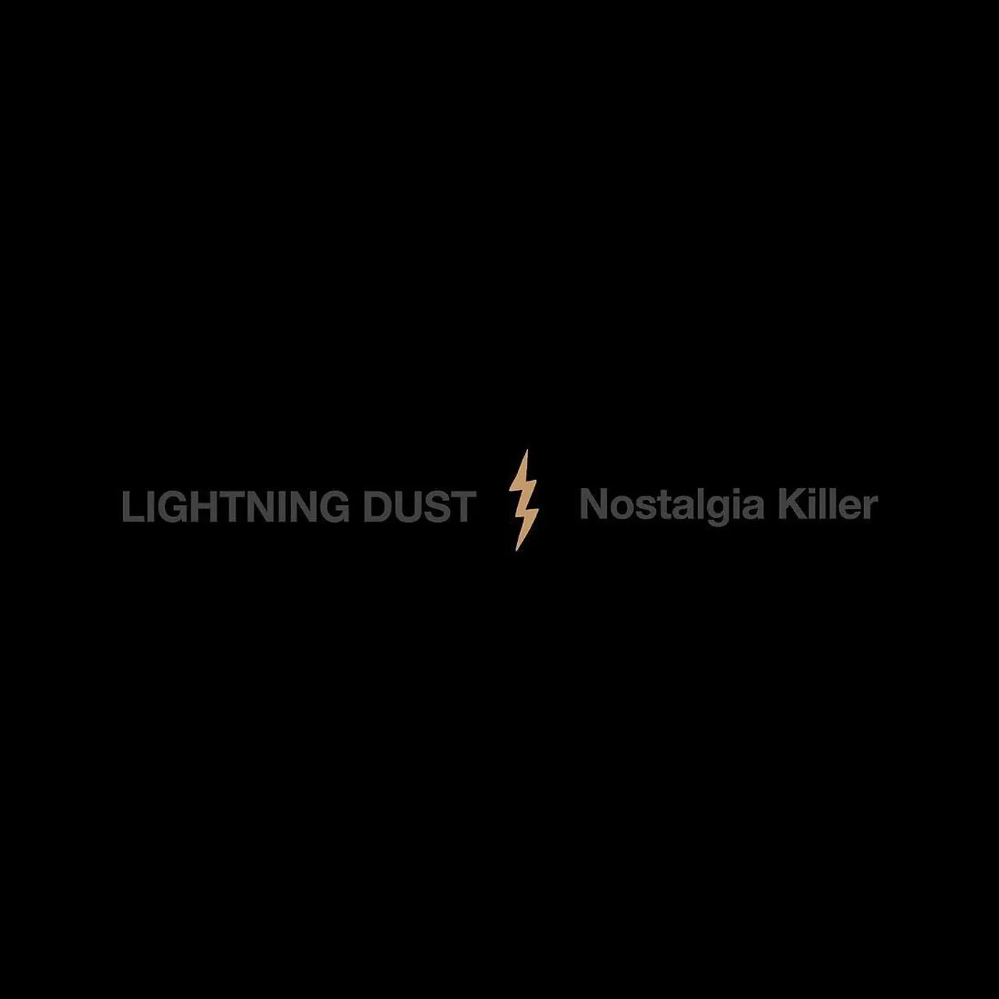 Lightning Dust Nostalgia Killer (Cosmic Amber) Vinyl Record