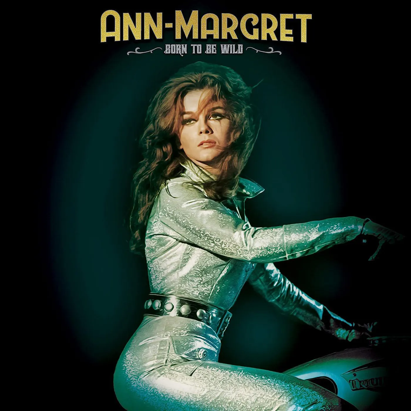 Ann-Margret Born To Be Wild (Green/gold Splatter Vinyl Record) 