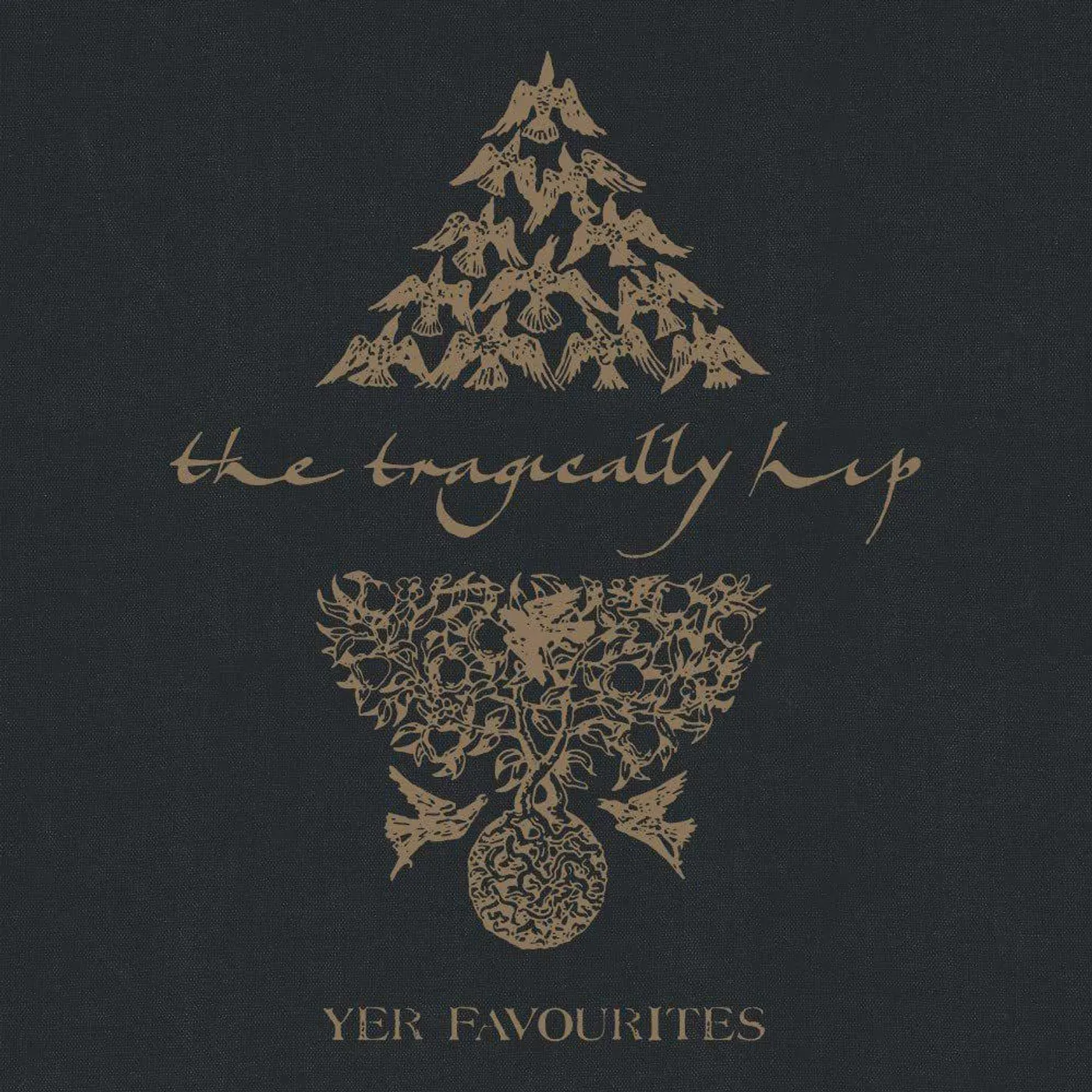 The Tragically Hip Yer Favorites Volume 2 (2lp) Vinyl Record