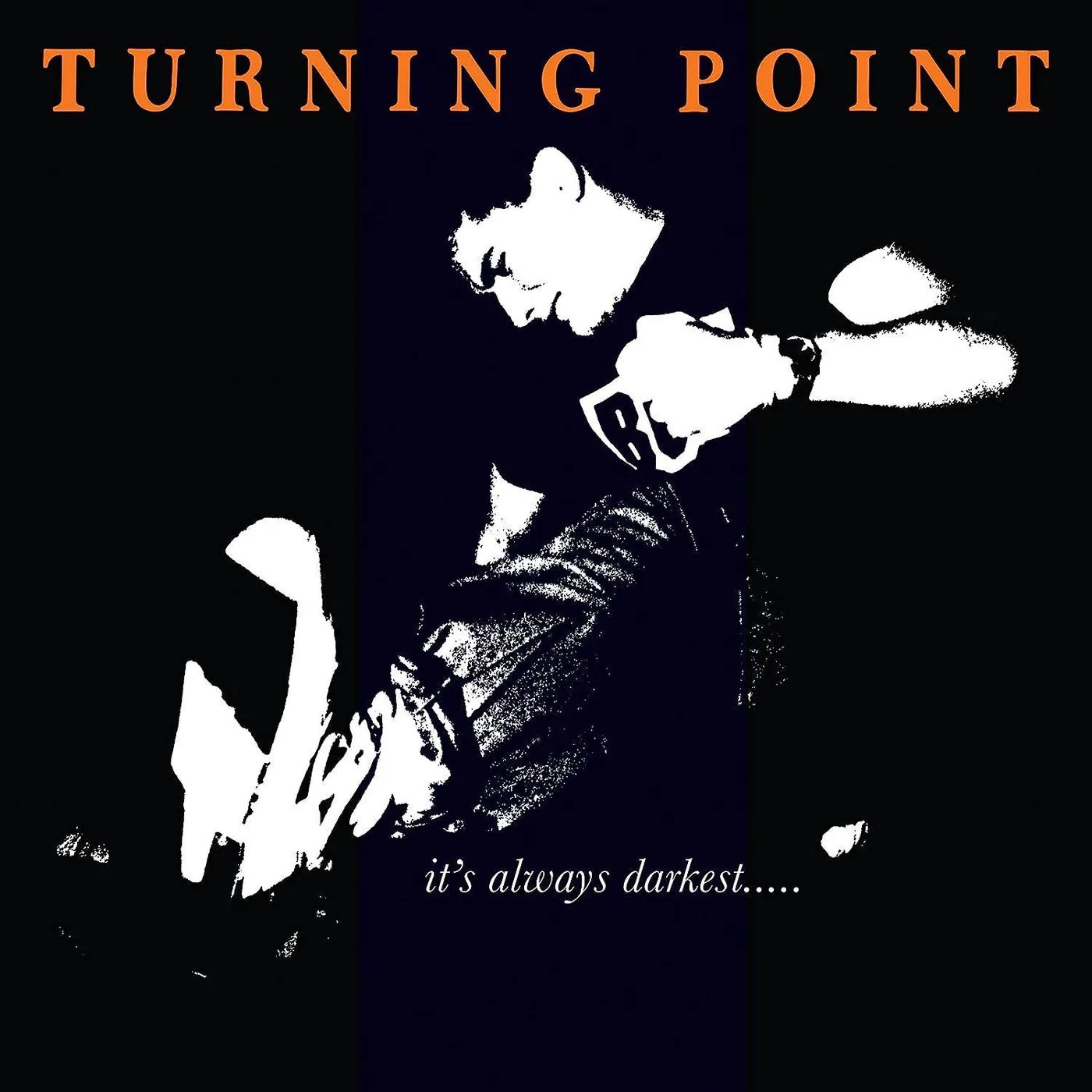 Turning Point IT'S ALWAYS DARKEST Vinyl Record