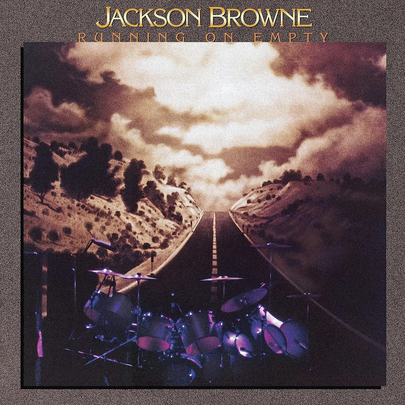 Jackson Browne Running On Empty Vinyl Record