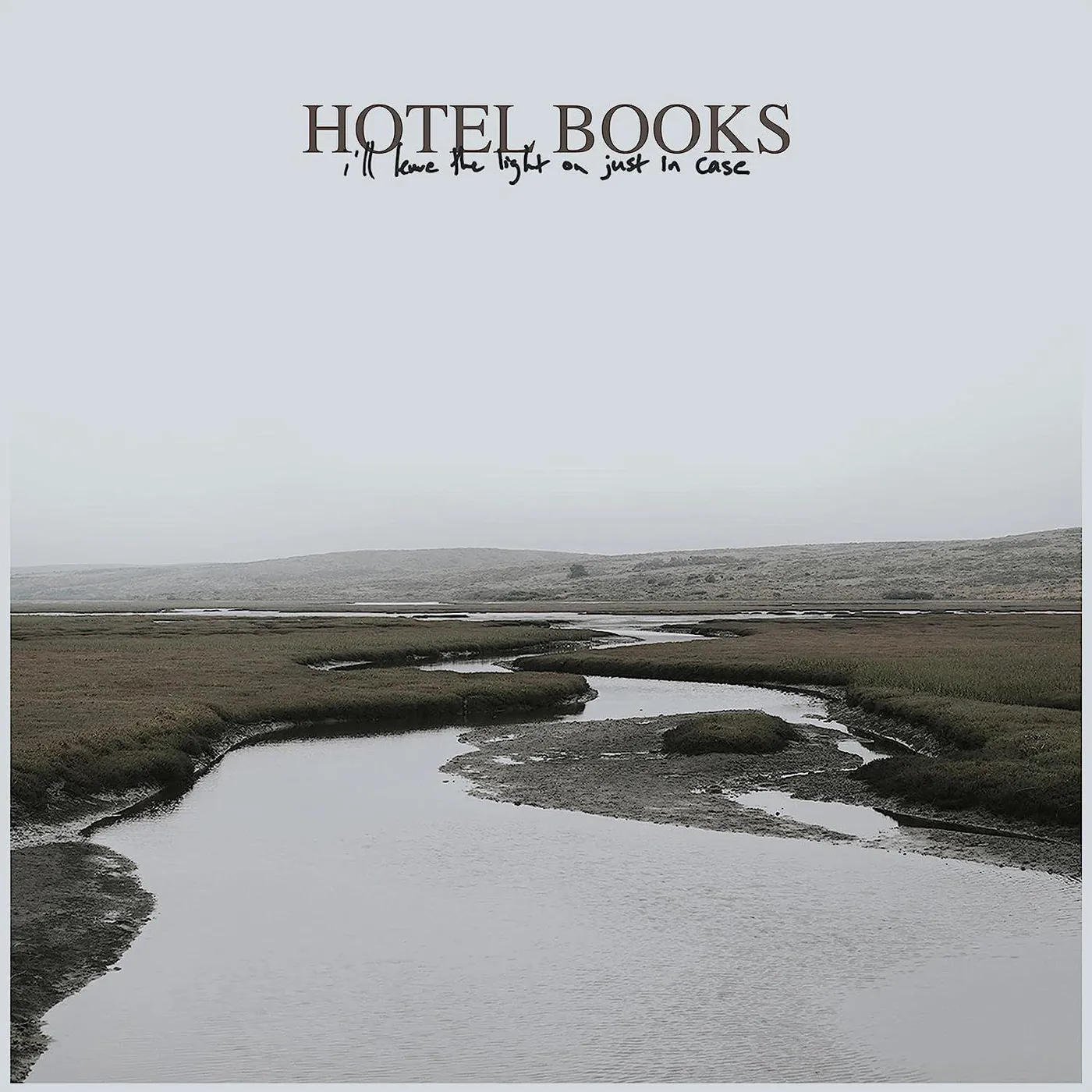 Hotel Books I'll Leave The Light On Just In Case Vinyl Record