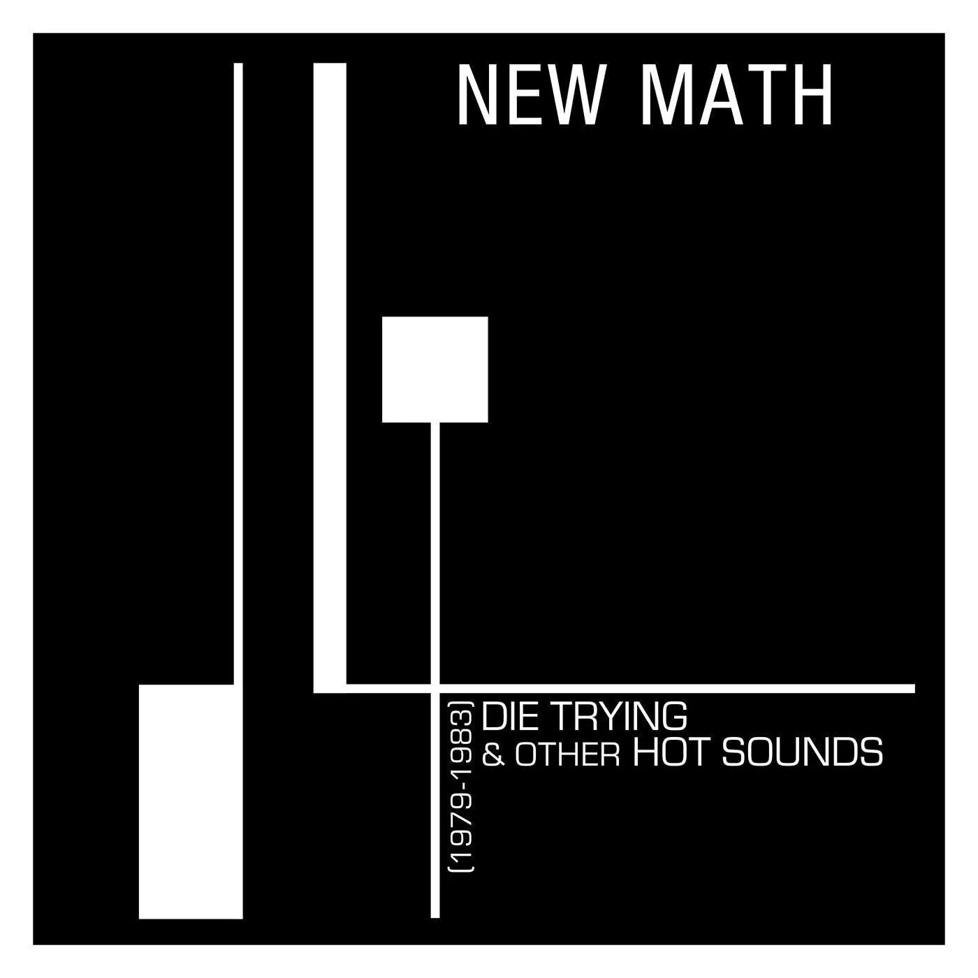 New Math Die Trying & Other Hot Sounds (1979-1983) (Clear Vinyl/180g) Vinyl Record