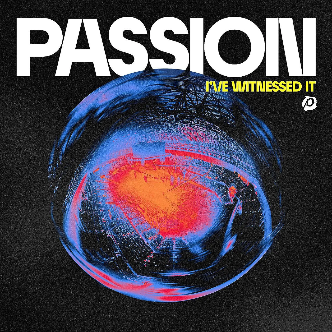 Passion I've Witnessed It (Live) (Clear/blue Vinyl/2lp) Vinyl Record