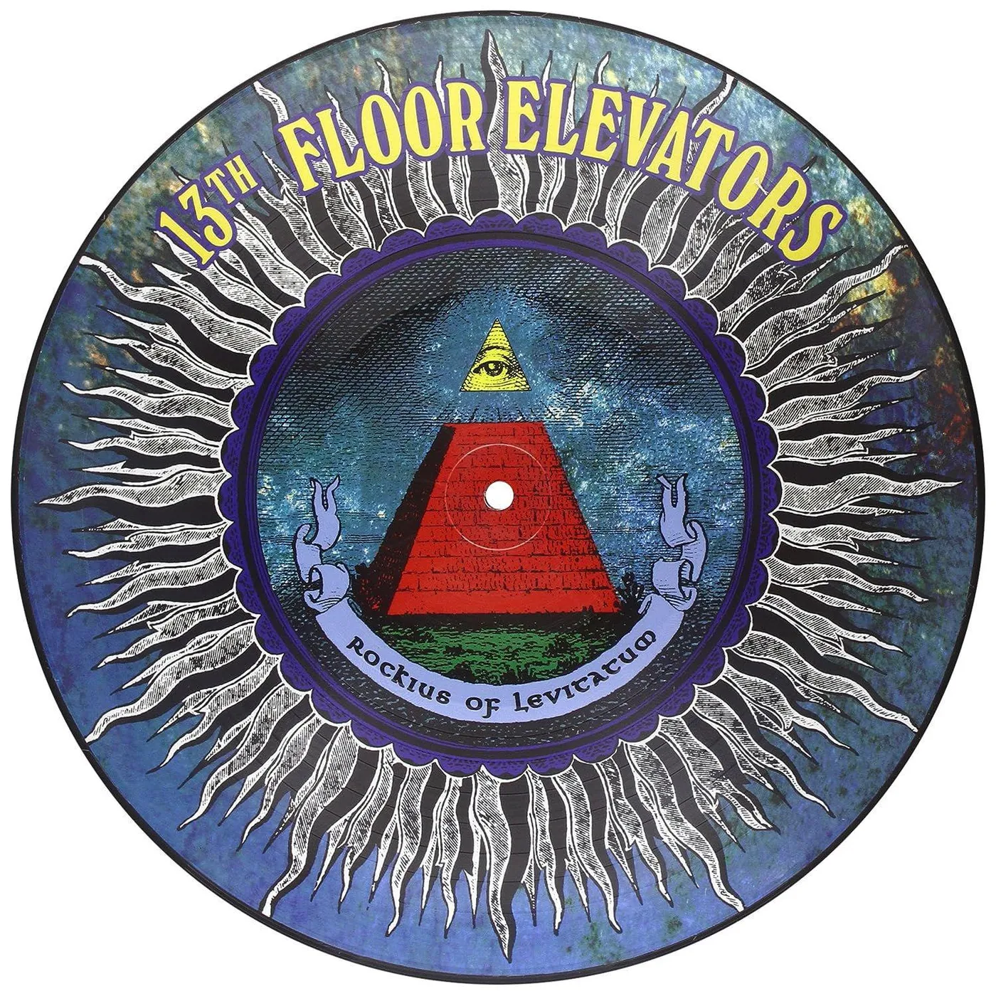 13th Floor Elevators Rockius Of Levitatum (Picture Disc) Vinyl Record