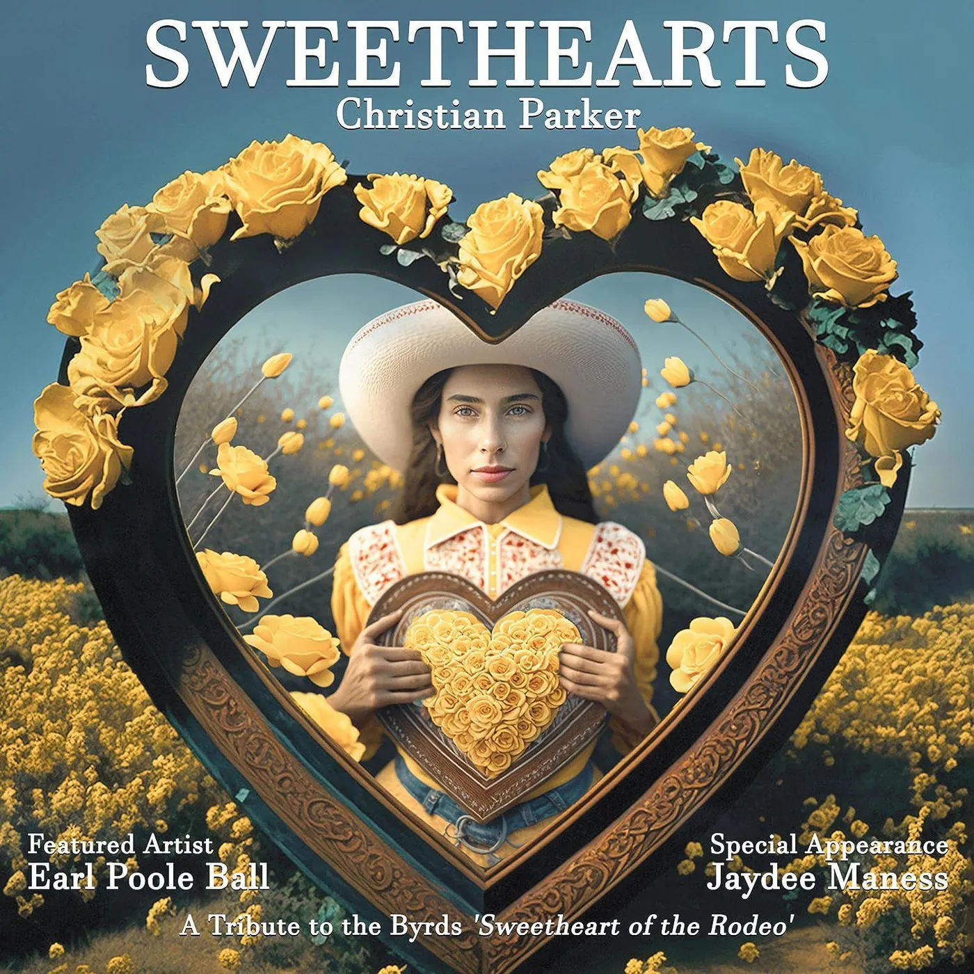 Christian Parker Sweethearts: A Tribute To The Byrds Sweetheart Of The Rodeo Vinyl Record