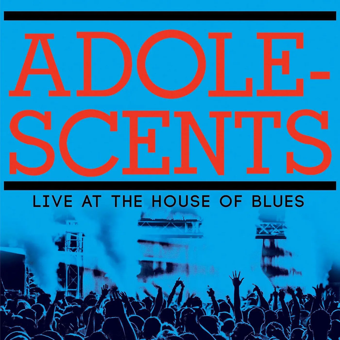 Adolescents Live At The House Of Blues (Blue/Black Splatter) Vinyl Record