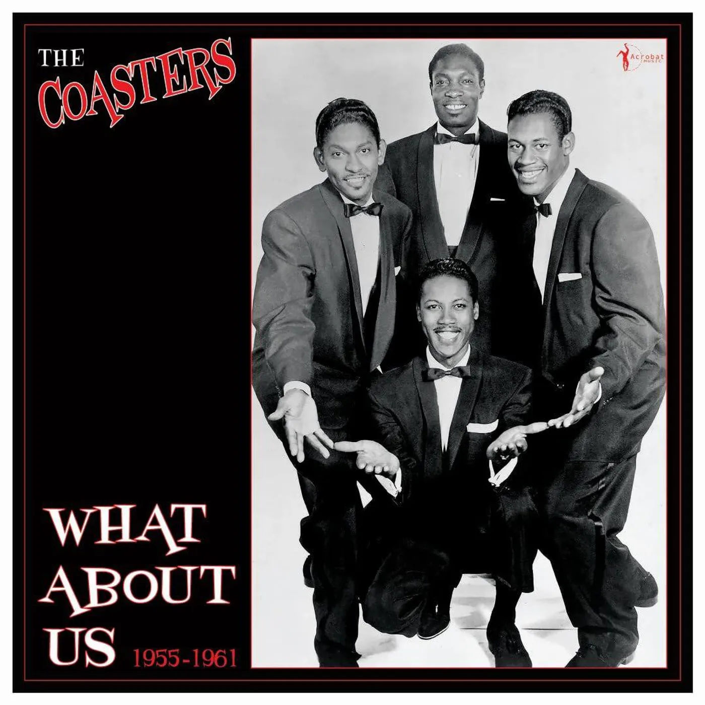 Coasters What About Us: Best Of 1955-61 Vinyl Record