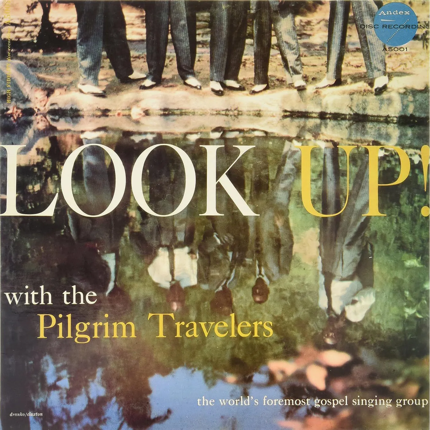 Pilgrim Travelers Look Up Vinyl Record