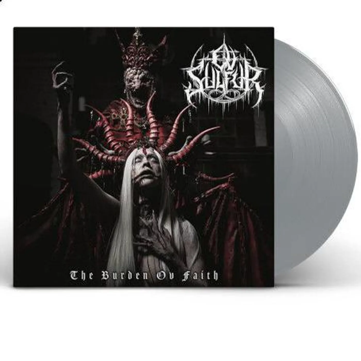 Ov Sulfur Burden Ov Faith (Silver Vinyl Record)