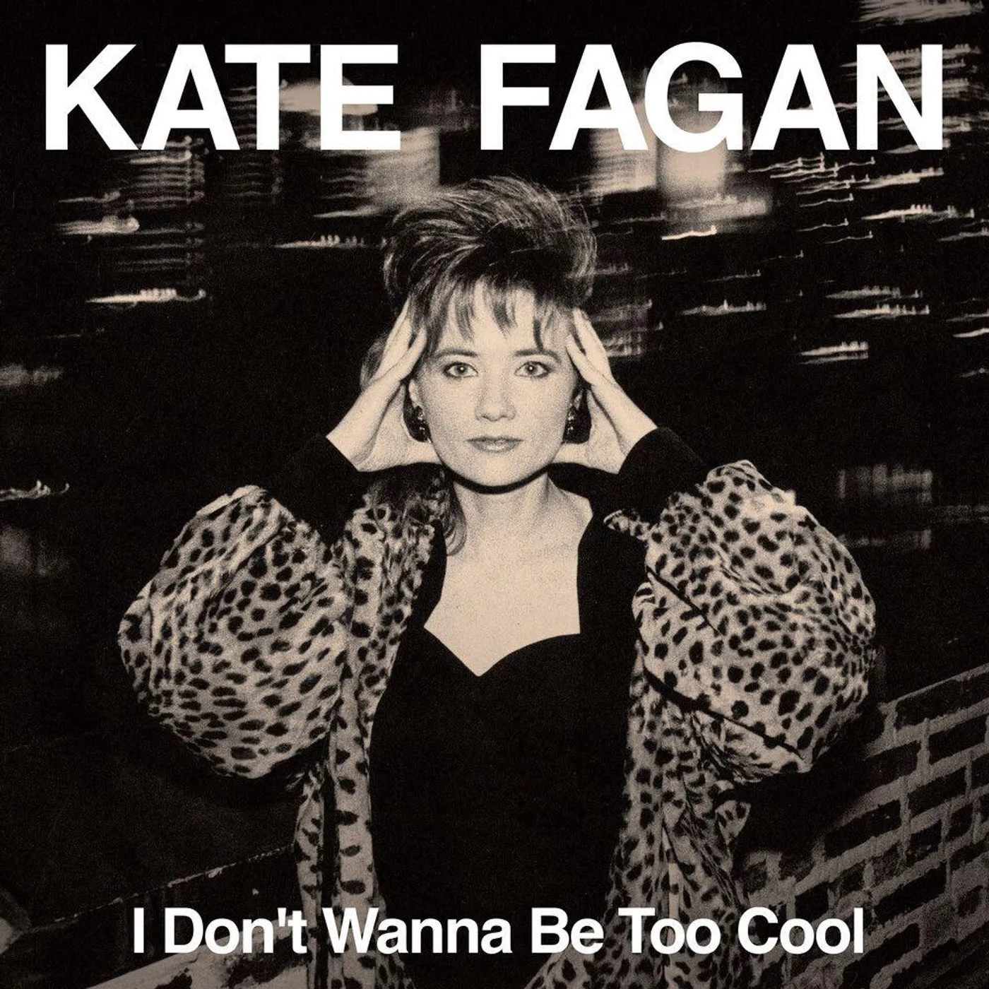 Kate Fagan I Don't Wanna Be Too Cool (Expanded Edition/Milky Clear) Vinyl Record