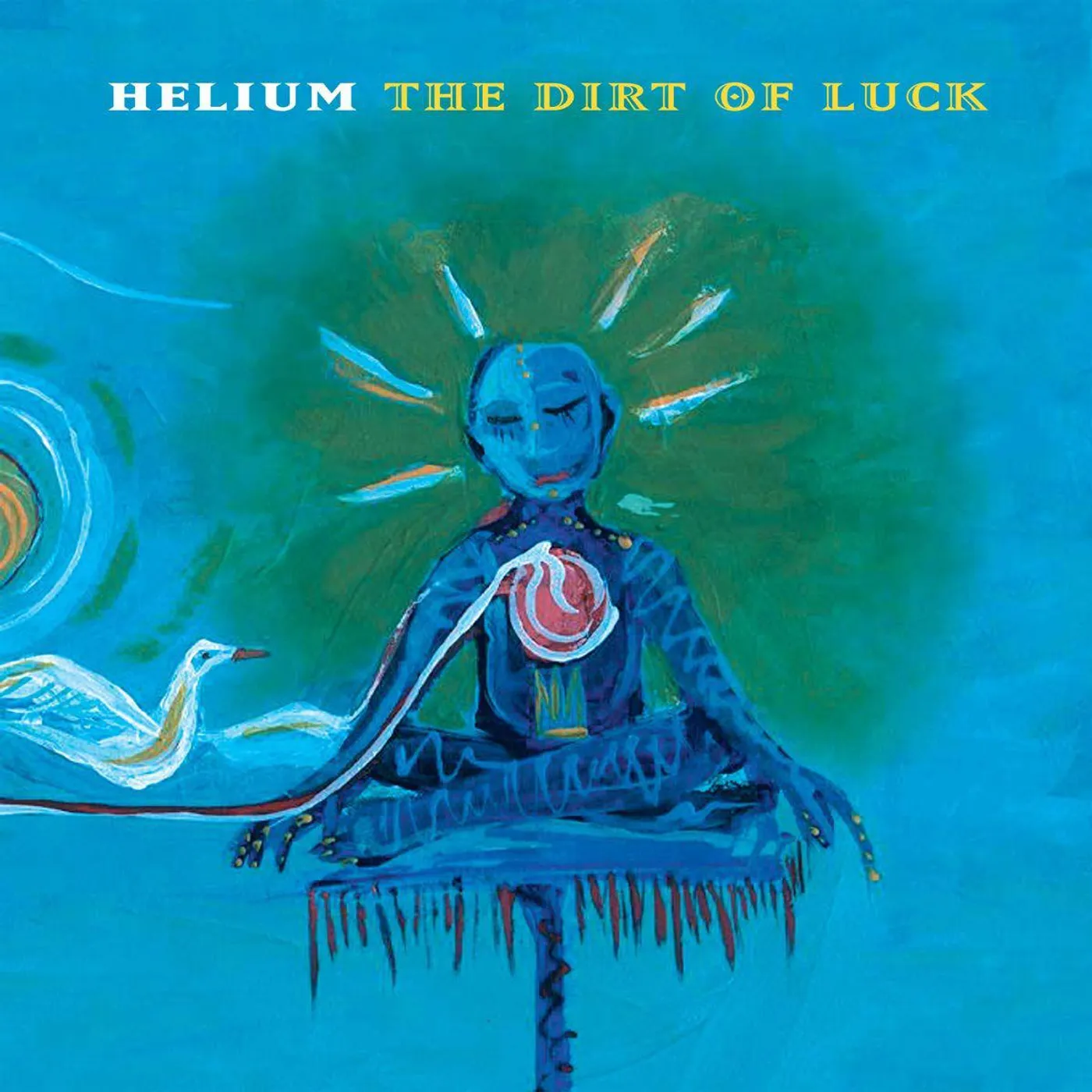 Helium DIRT OF LUCK Vinyl Record
