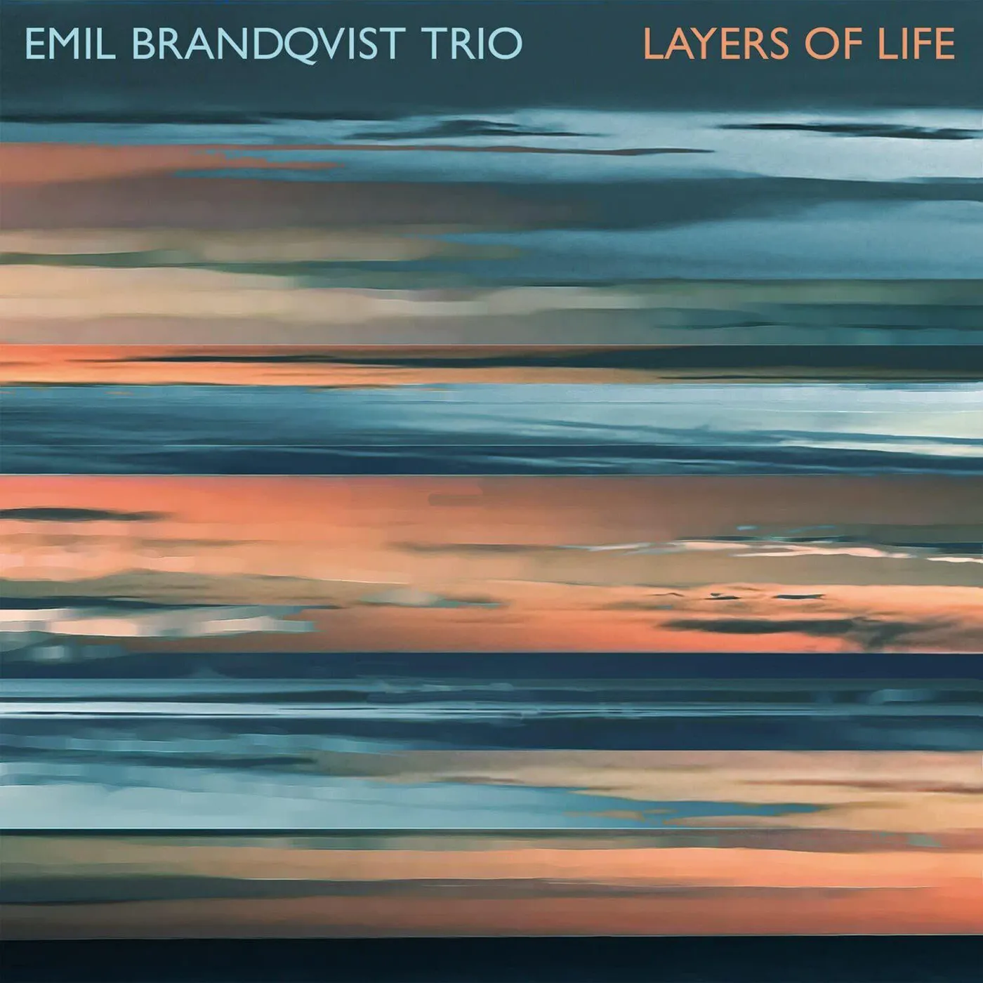 Emil Brandqvist Trio LAYERS OF LIFE (2LP) Vinyl Record