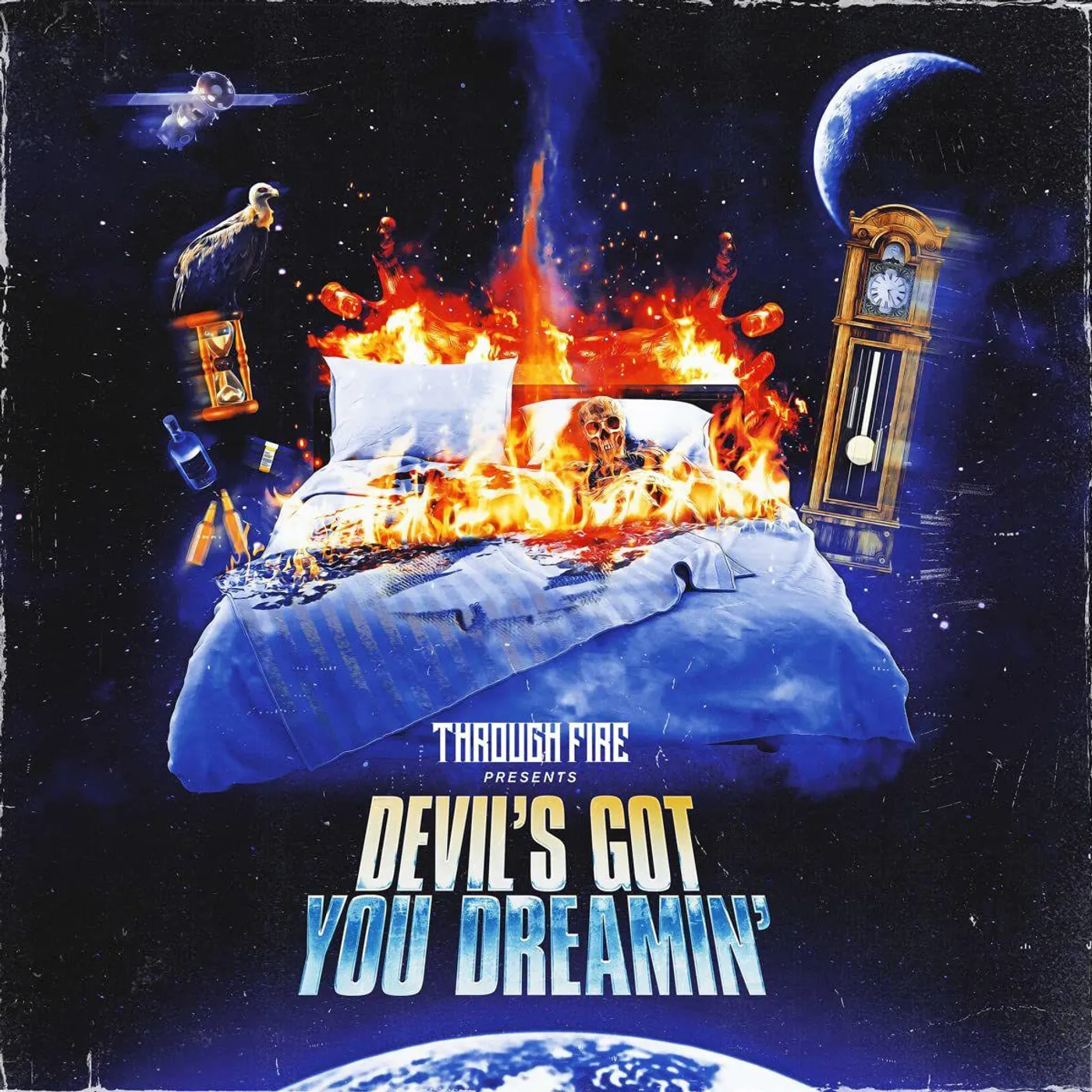 Through Fire Devil's Got You Dreamin (Royal Blue & Ultra Clear Galaxy Vinyl Record)