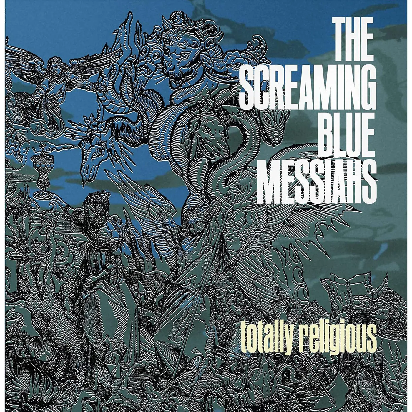 The Screaming Blue Messiahs Totally Religious (Blue) Vinyl Record