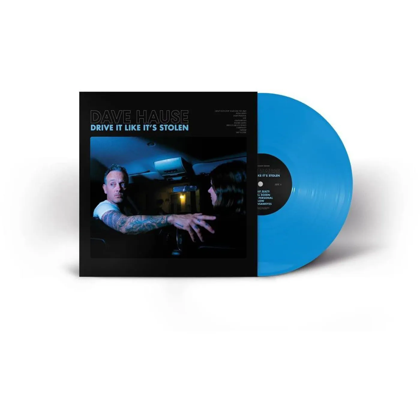 Dave Hause Drive It Like It's Stolen (Cyan Blue) Vinyl Record
