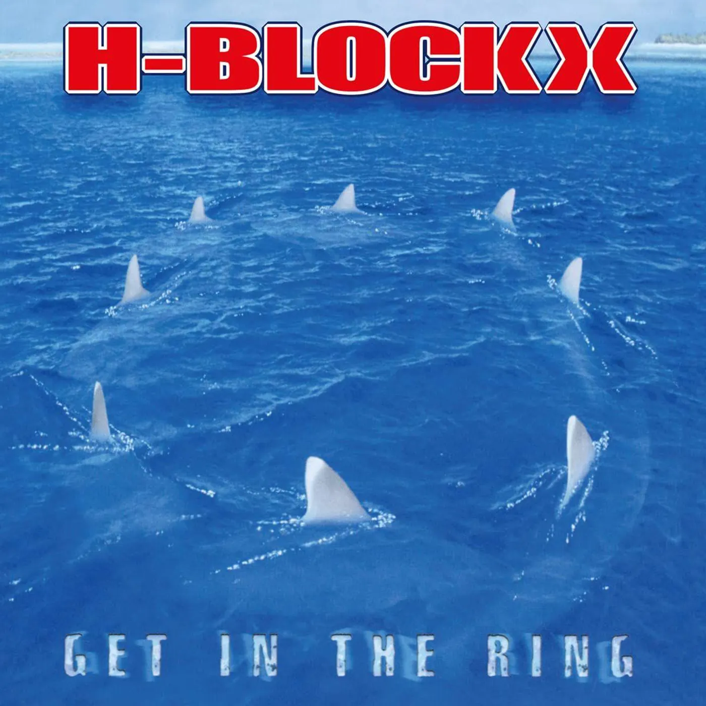H-Blockx Get In The Ring (180g/Red) Vinyl Record