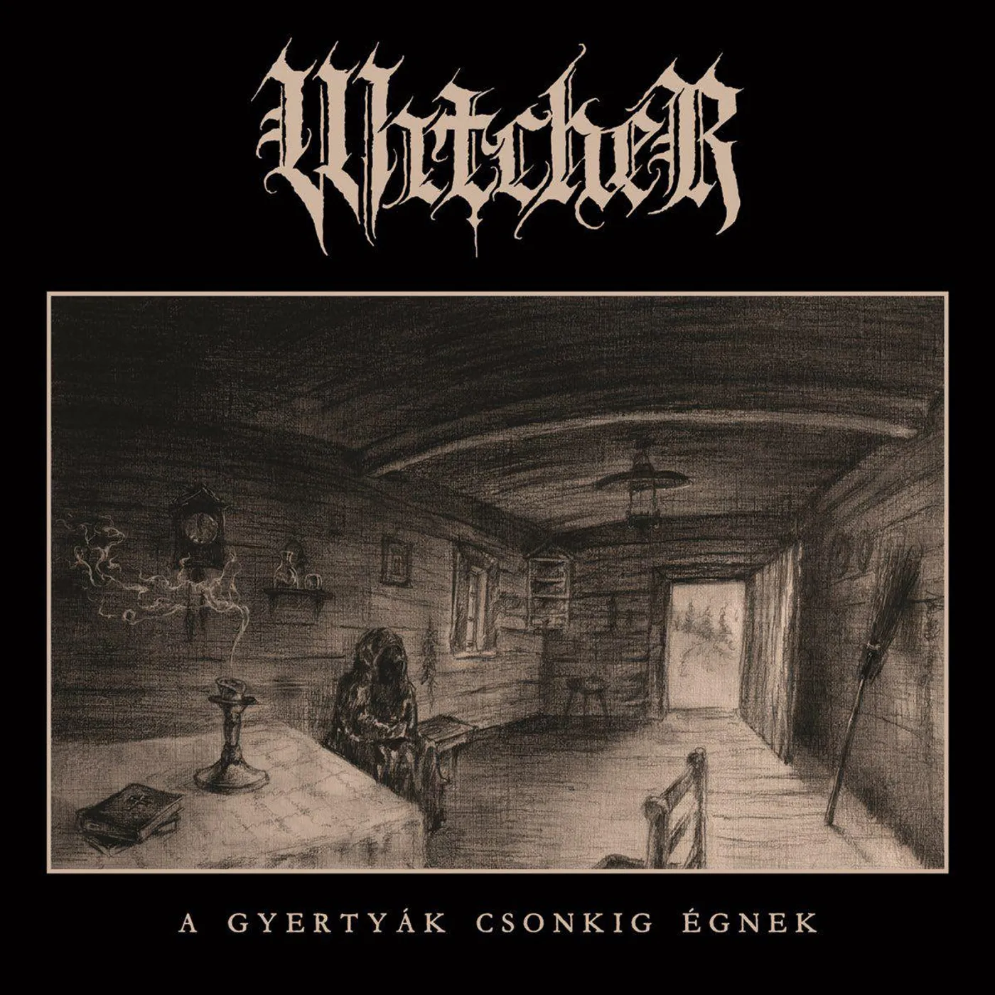 WitcheR Gyertyak Csonkig Egnek Vinyl Record