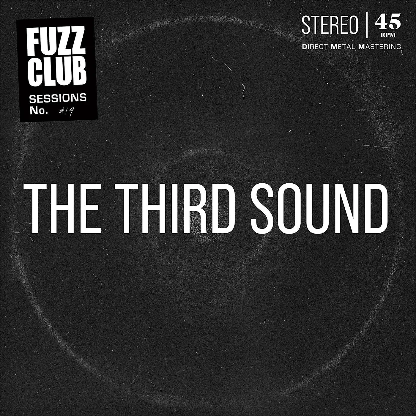 The Third Sound Fuzz Club Session Vinyl Record