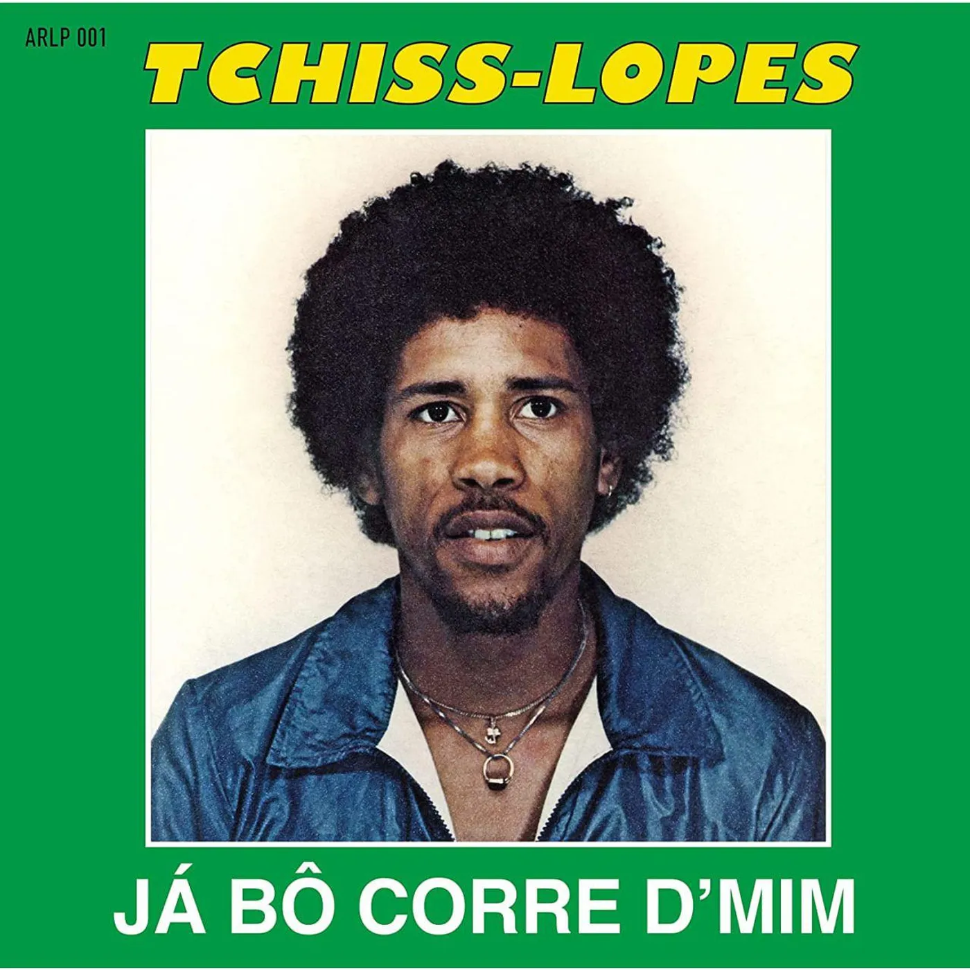 Tchiss Lopes Ja Bo Corre D’Mim Vinyl Record