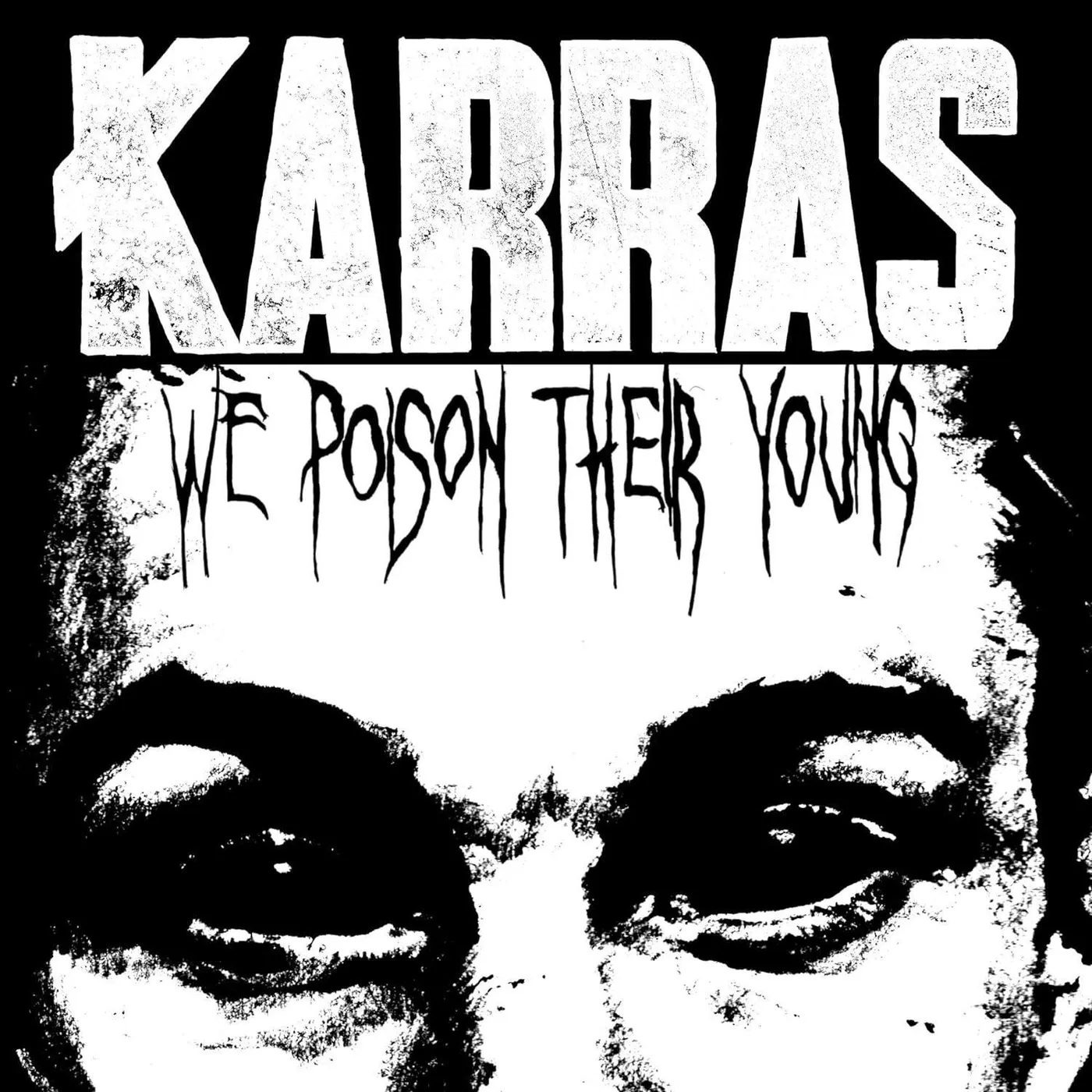 Karras We Poison Their Young (Red & Black Splatter) Vinyl Record