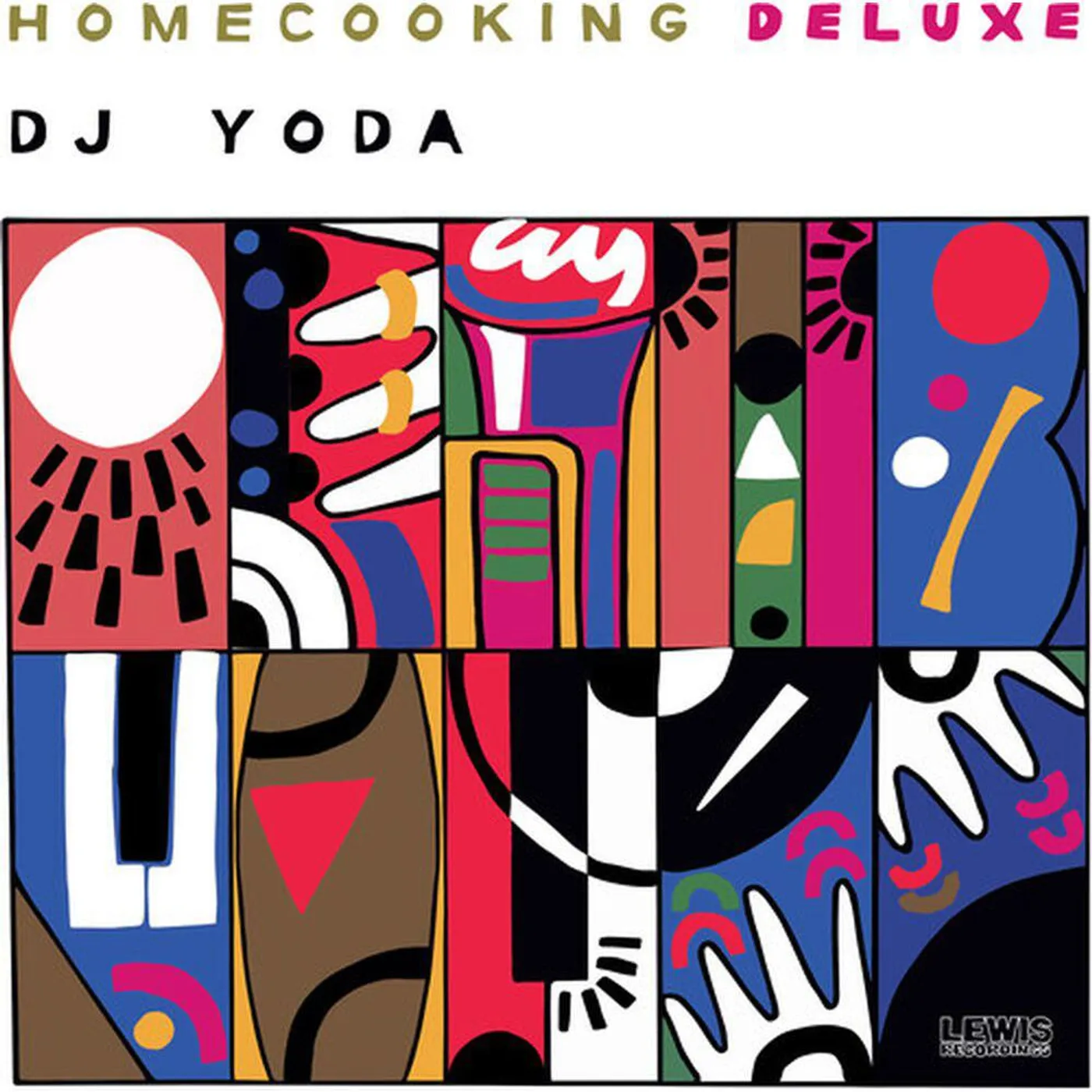 DJ Yoda Home Cooking Deluxe (LP/ with 7 Inch) Vinyl Record