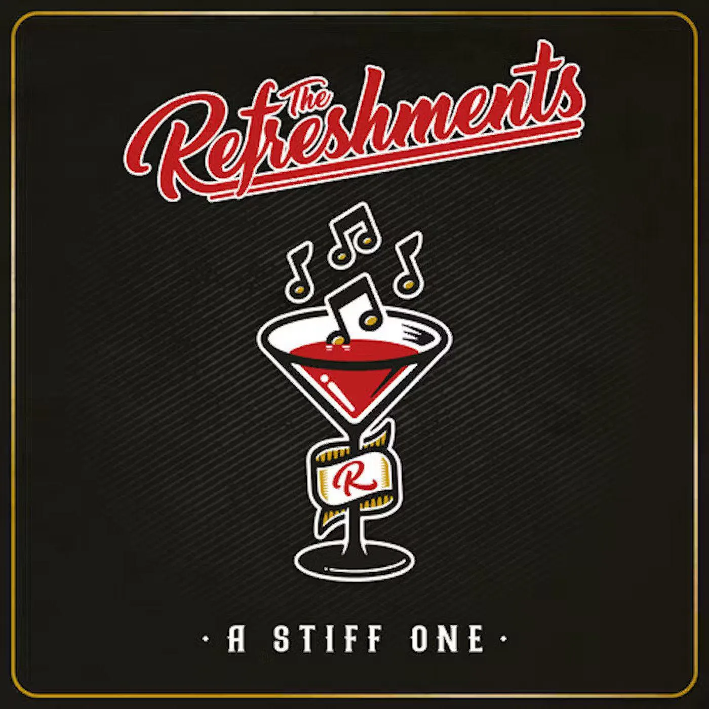 Refreshments Stiff One Vinyl Record