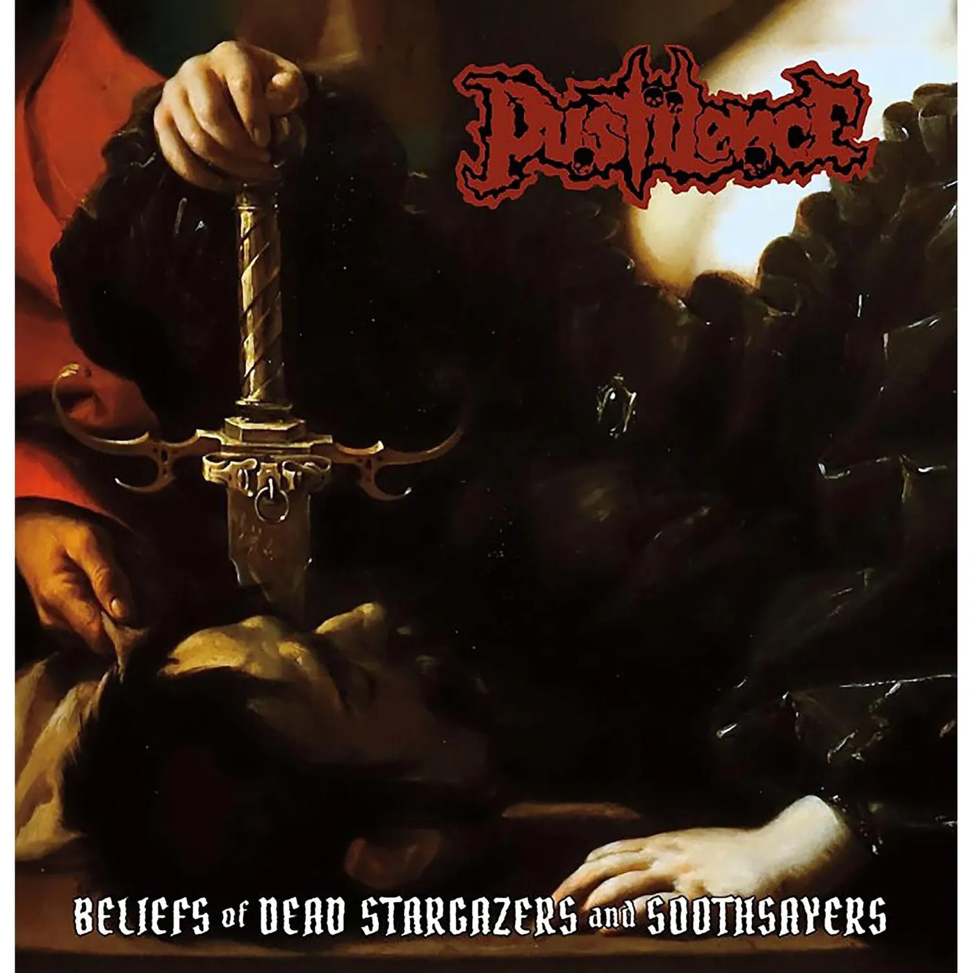 Pustilence Beliefs Of Dead Stargazers And Soothsayers Vinyl Record