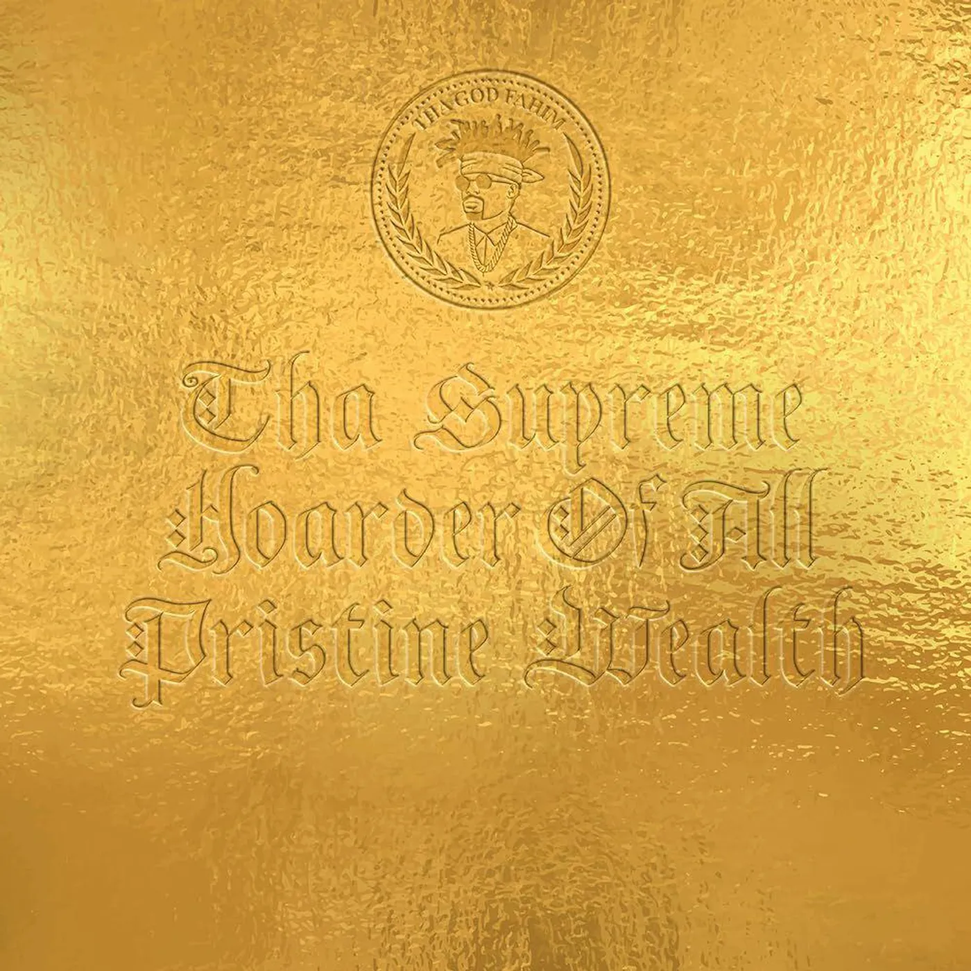 Tha God Fahim Tha Supreme Hoarder Of All Pristine Wealth Vinyl Record