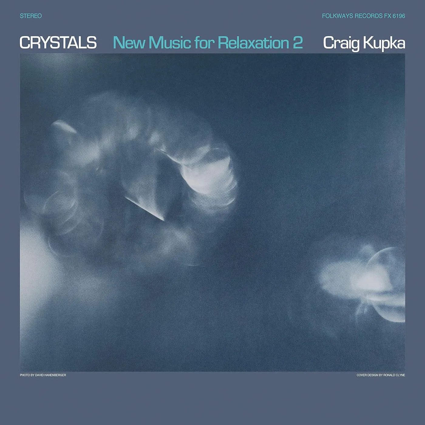 Craig Kupka CRYSTALS: NEW MUSIC FOR RELAXATION 2 Vinyl Record