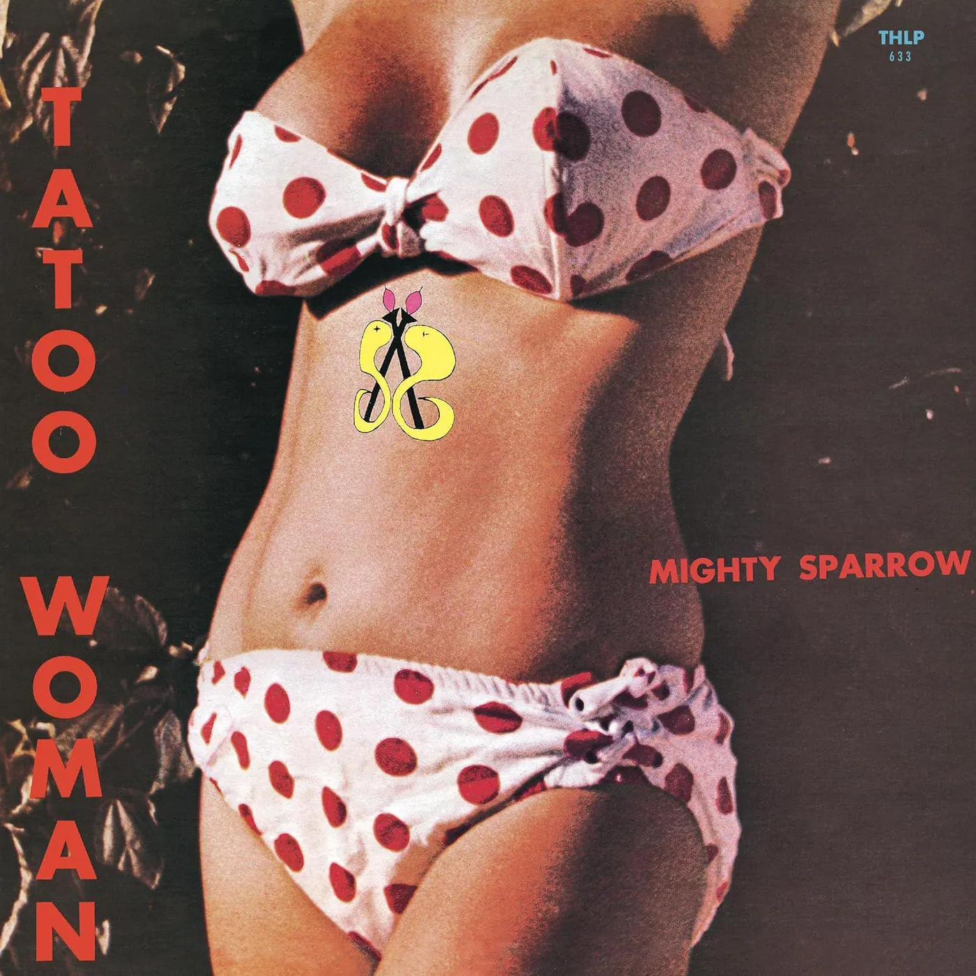 Mighty Sparrow Tattoo Woman Vinyl Record