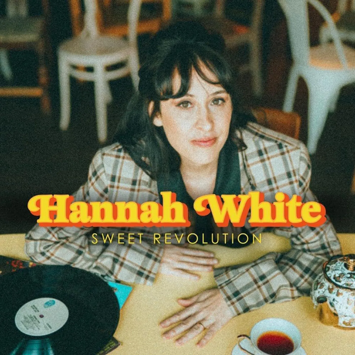 Hannah White Sweet Revolution Vinyl Record