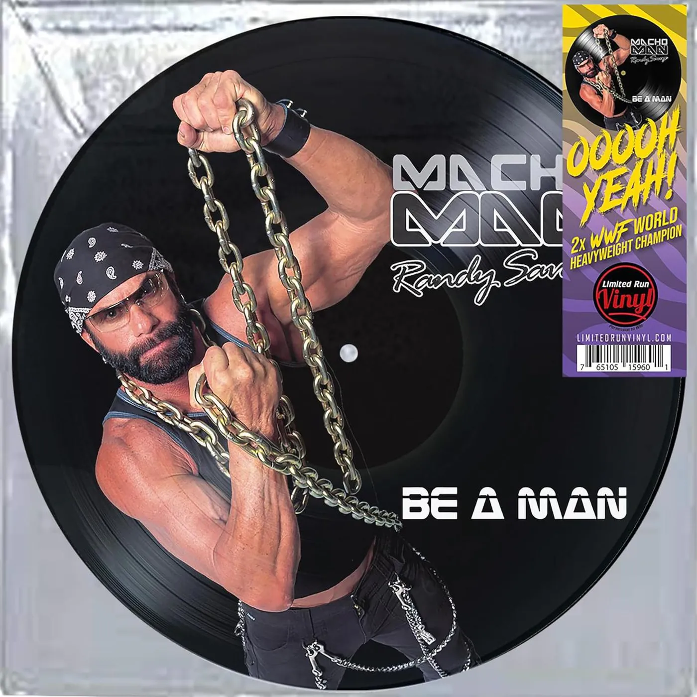 Macho Man Randy Savage Be A Man (Picture Disc) Vinyl Record