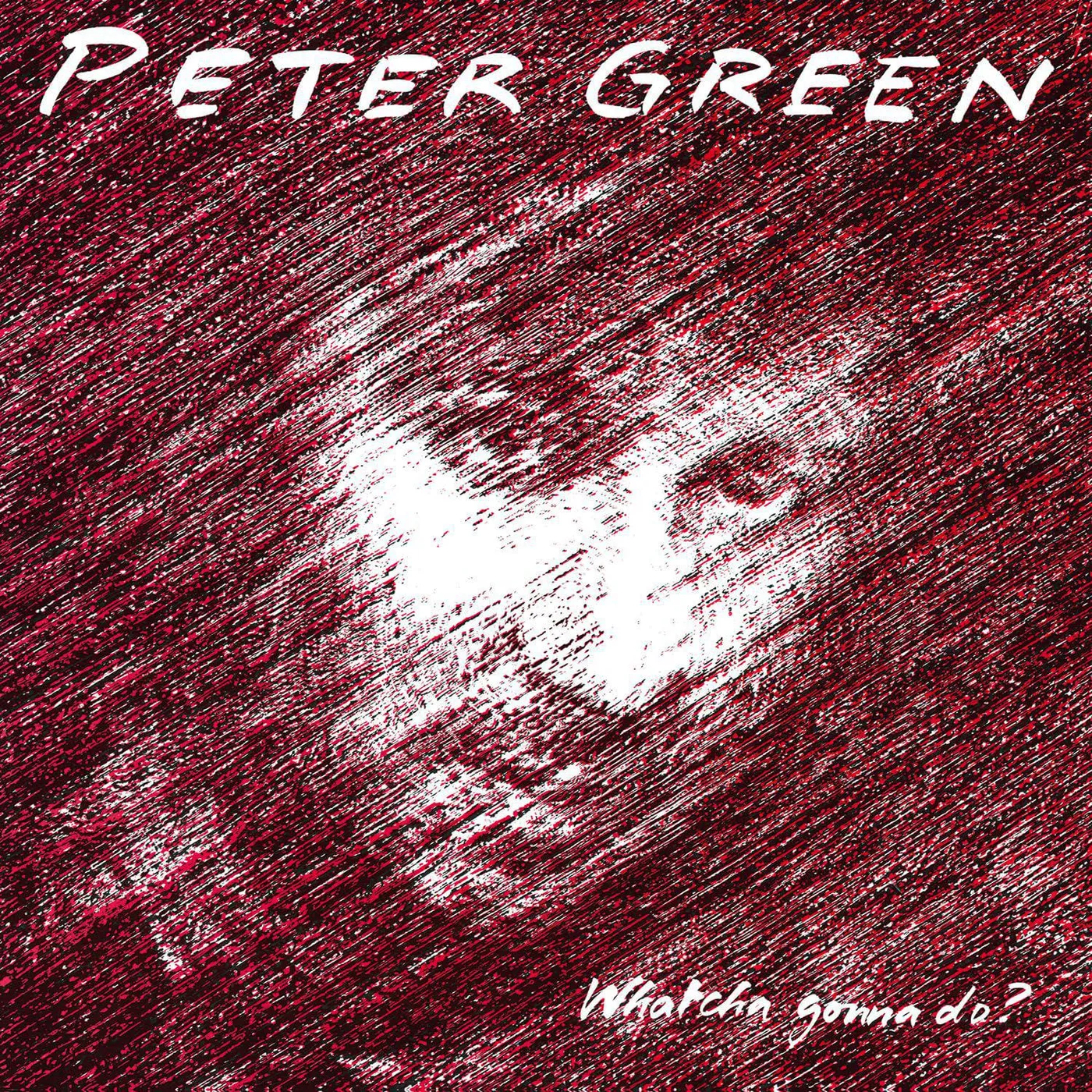 Peter Green Whatcha Gonna Do? (Limited/180G/Silver) Vinyl Record