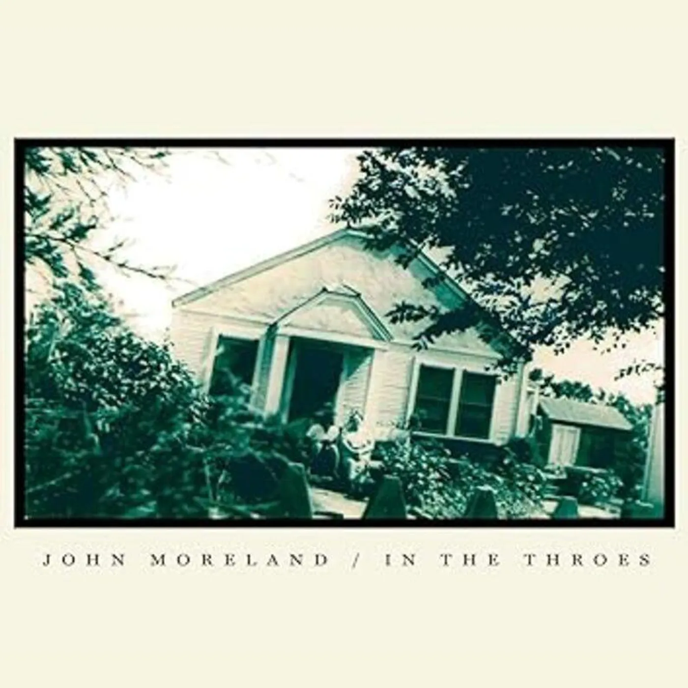 John Moreland In The Throes (180G) Vinyl Record