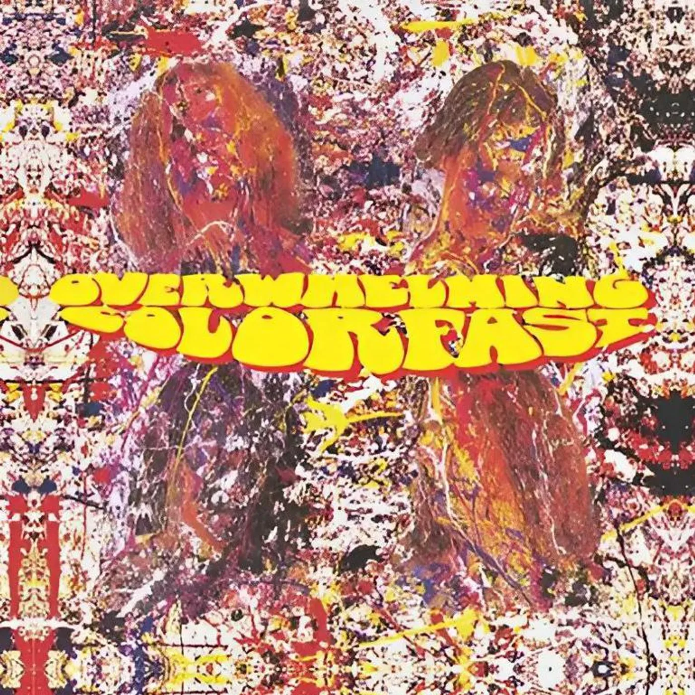  Overwhelming Colorfast (RSD) Vinyl Record