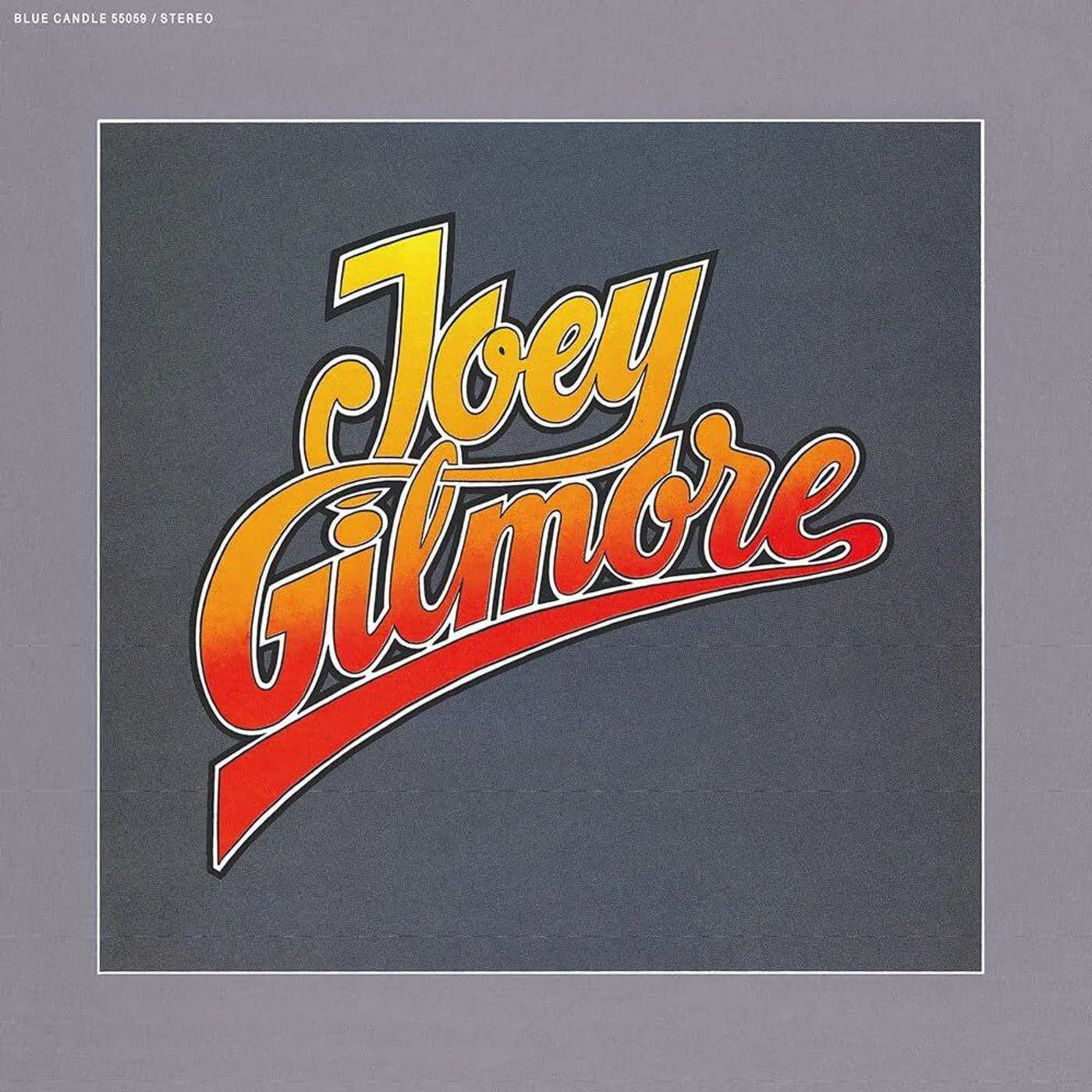  Joey Gilmore S/T Vinyl Record