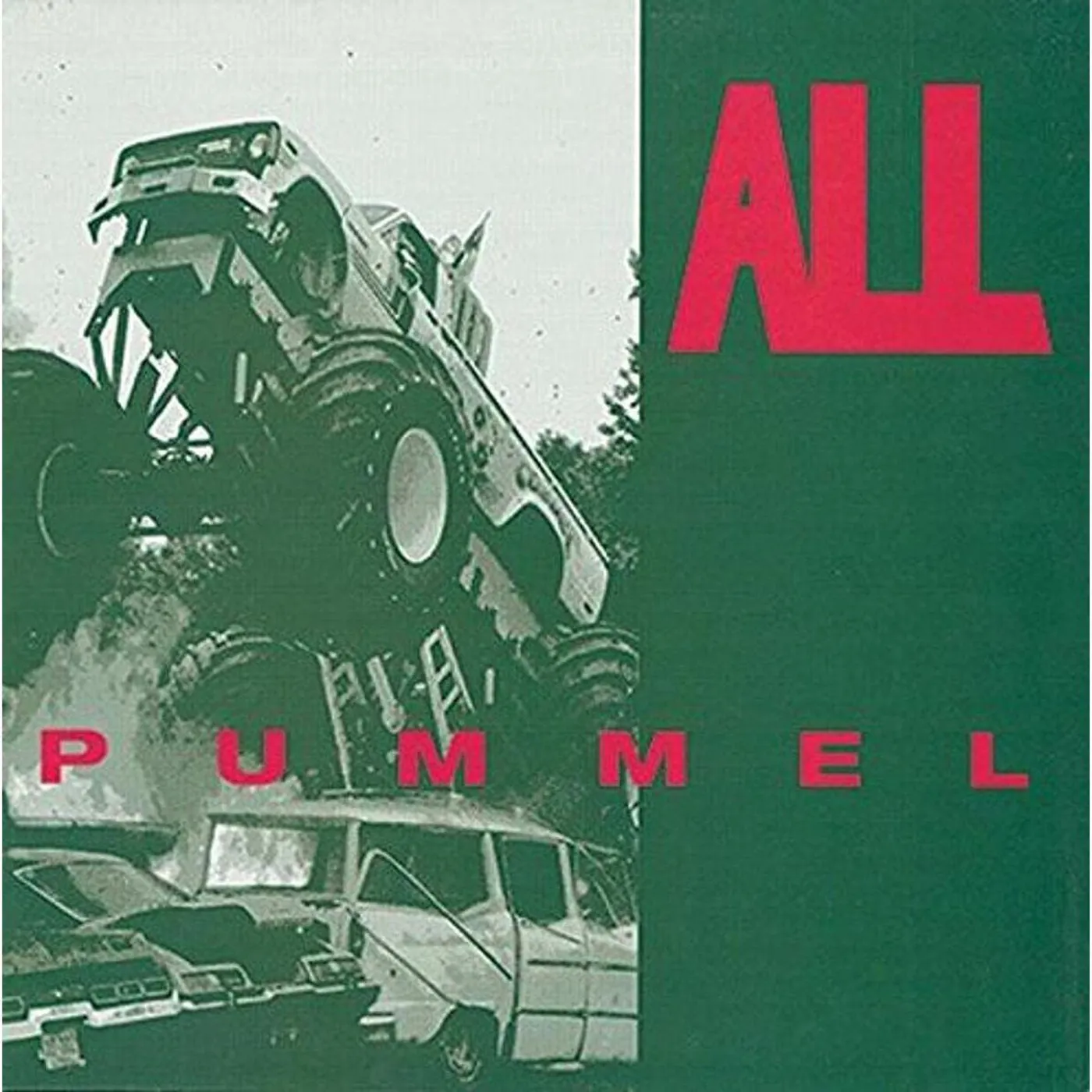 All Pummel (180G) Vinyl Record