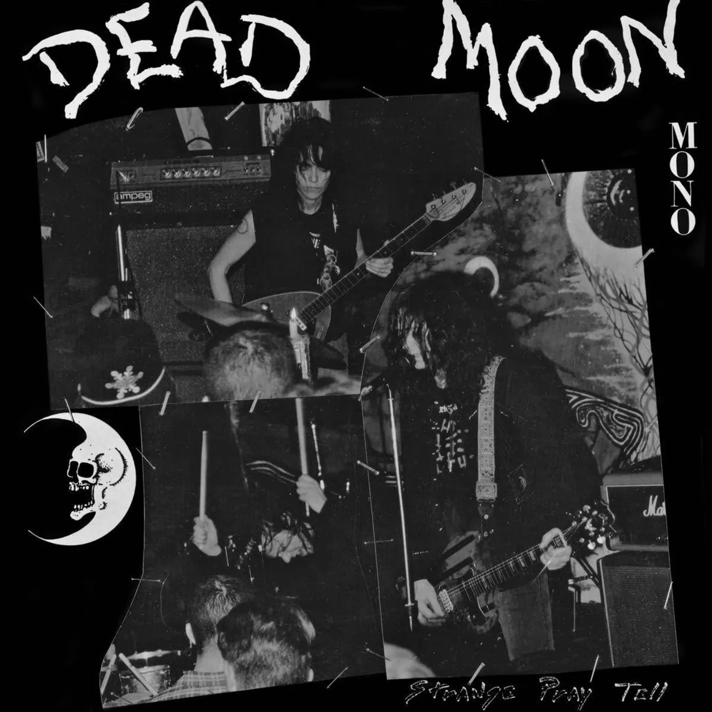 Dead Moon Strange Pray Tell Vinyl Record