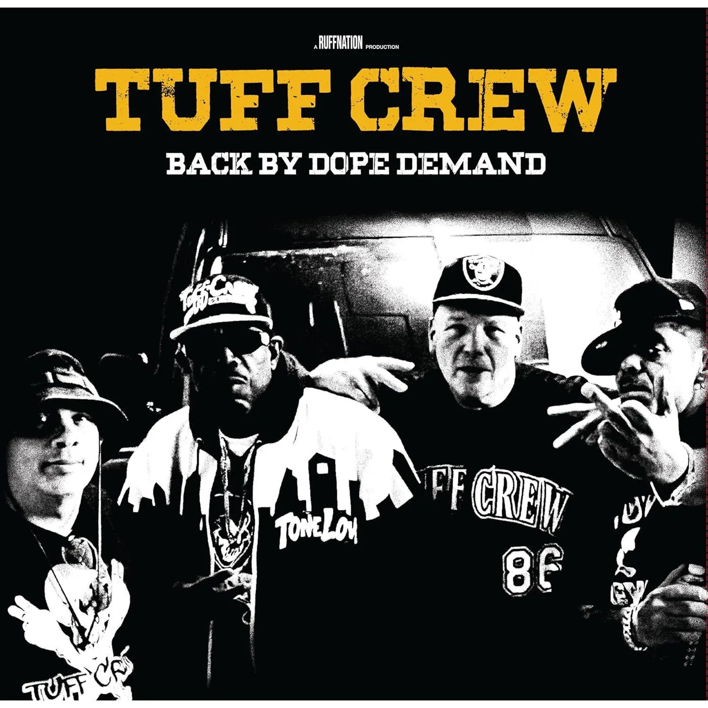 Tuff Crew Back By Dope Demand Vinyl Record