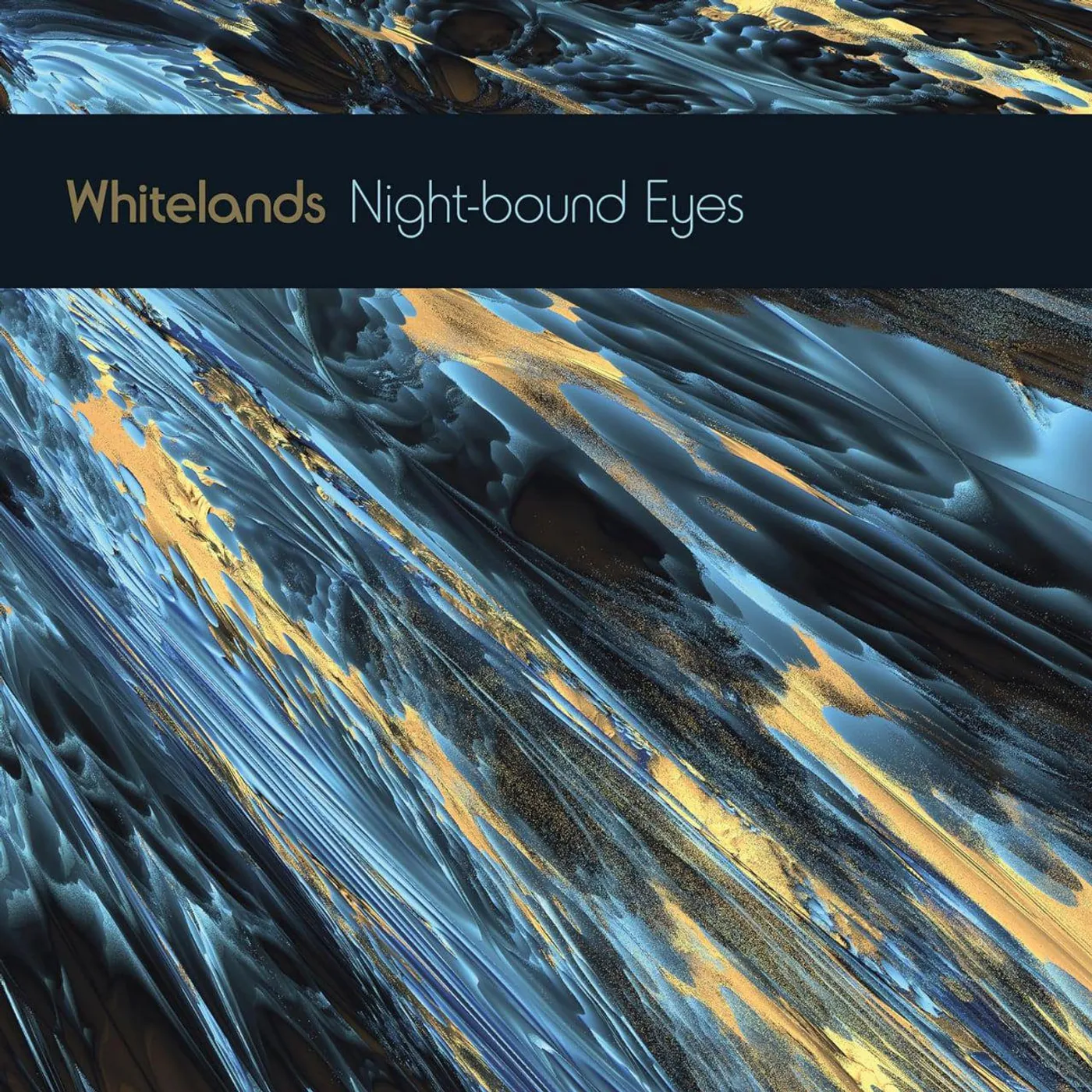 Whitelands NIGHT-BOUND EYES ARE BLIND TO THE DAY Vinyl Record