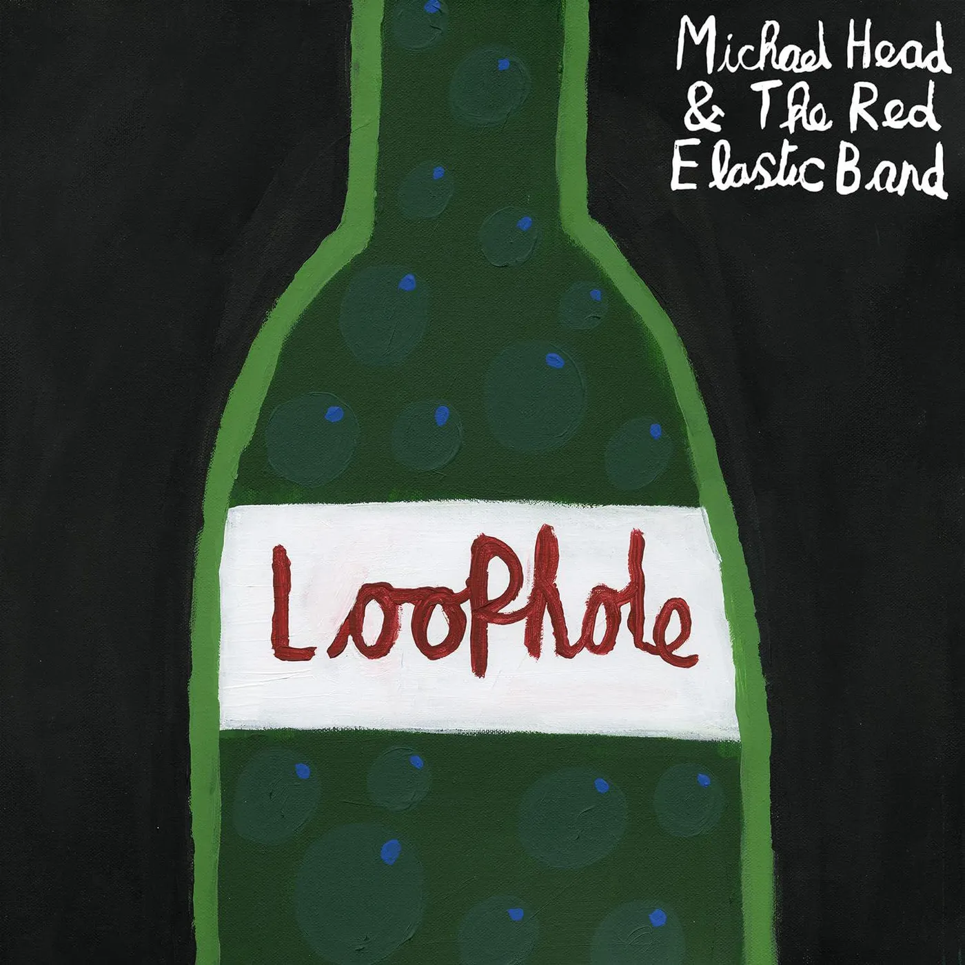 Michael Head & The Red Elastic Band Loophole Vinyl Record