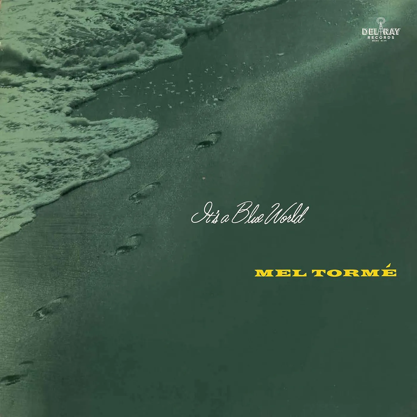 Mel Tormé It's A Blue World (Reissue) Vinyl Record