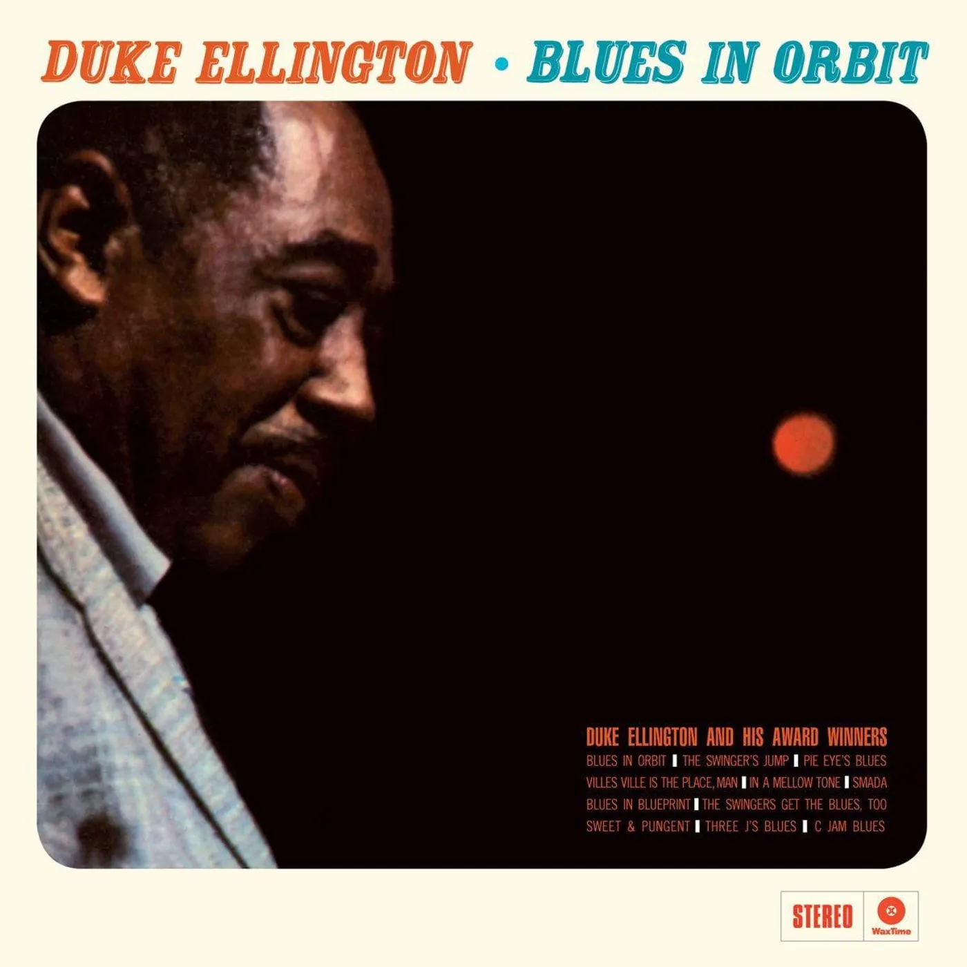Duke Ellington Blues In Orbit + 2 Bonus Tracks (Limited Edition/180g/Import) Vinyl Record