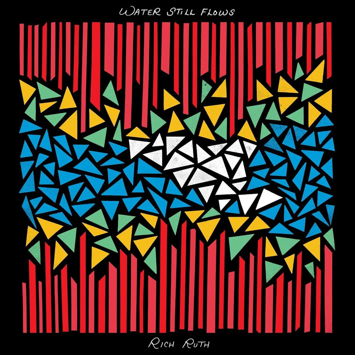 Rich Ruth Water Still Flows Vinyl Record