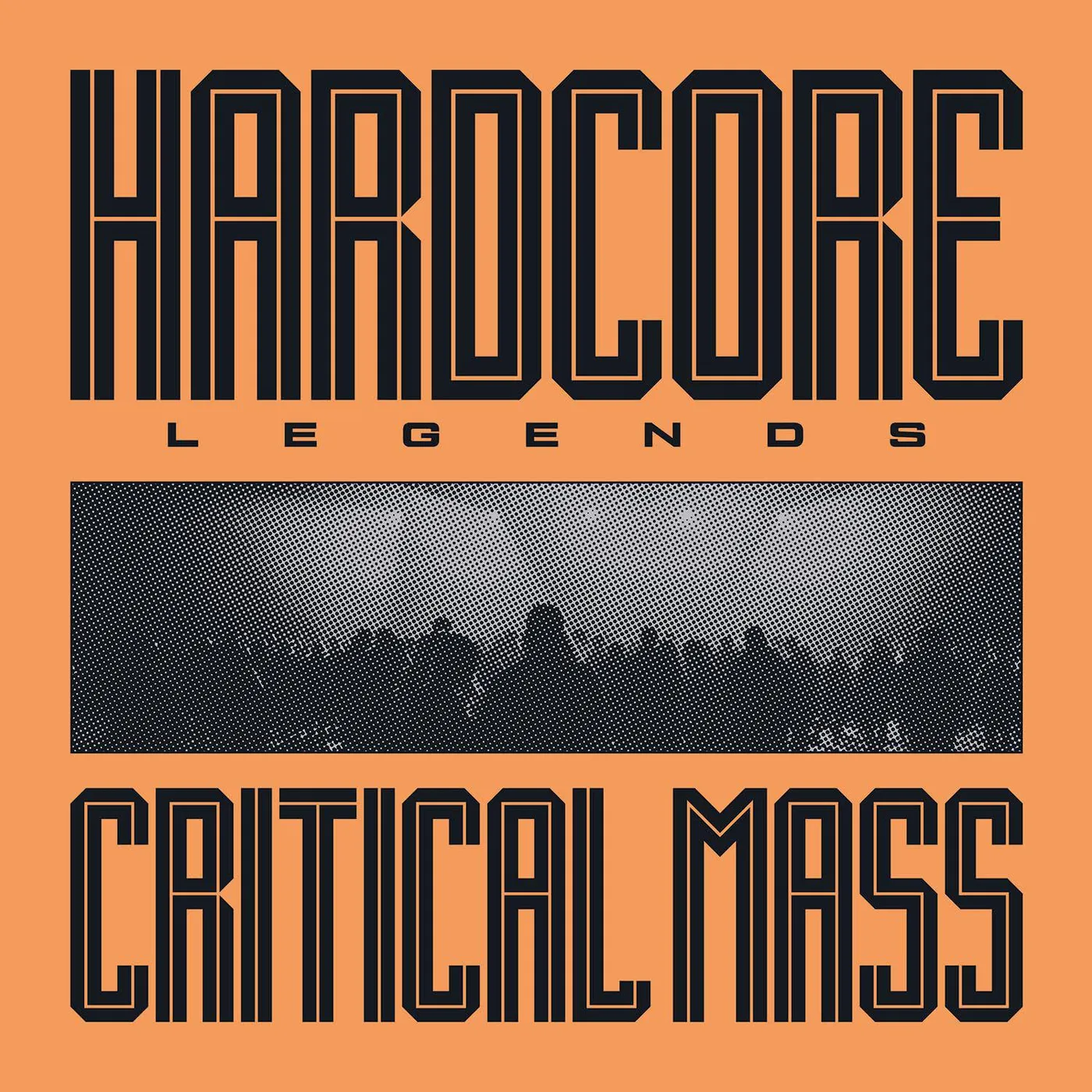 Critical Mass Hardcore Legends (180G) Vinyl Record