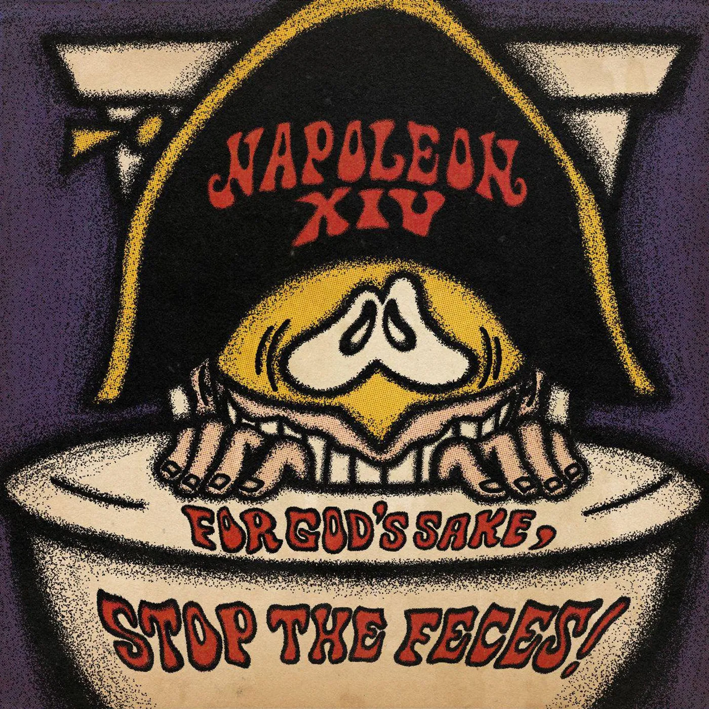 Napoleon XIV For God's Sake, Stop The Feces! (2LP) Vinyl Record