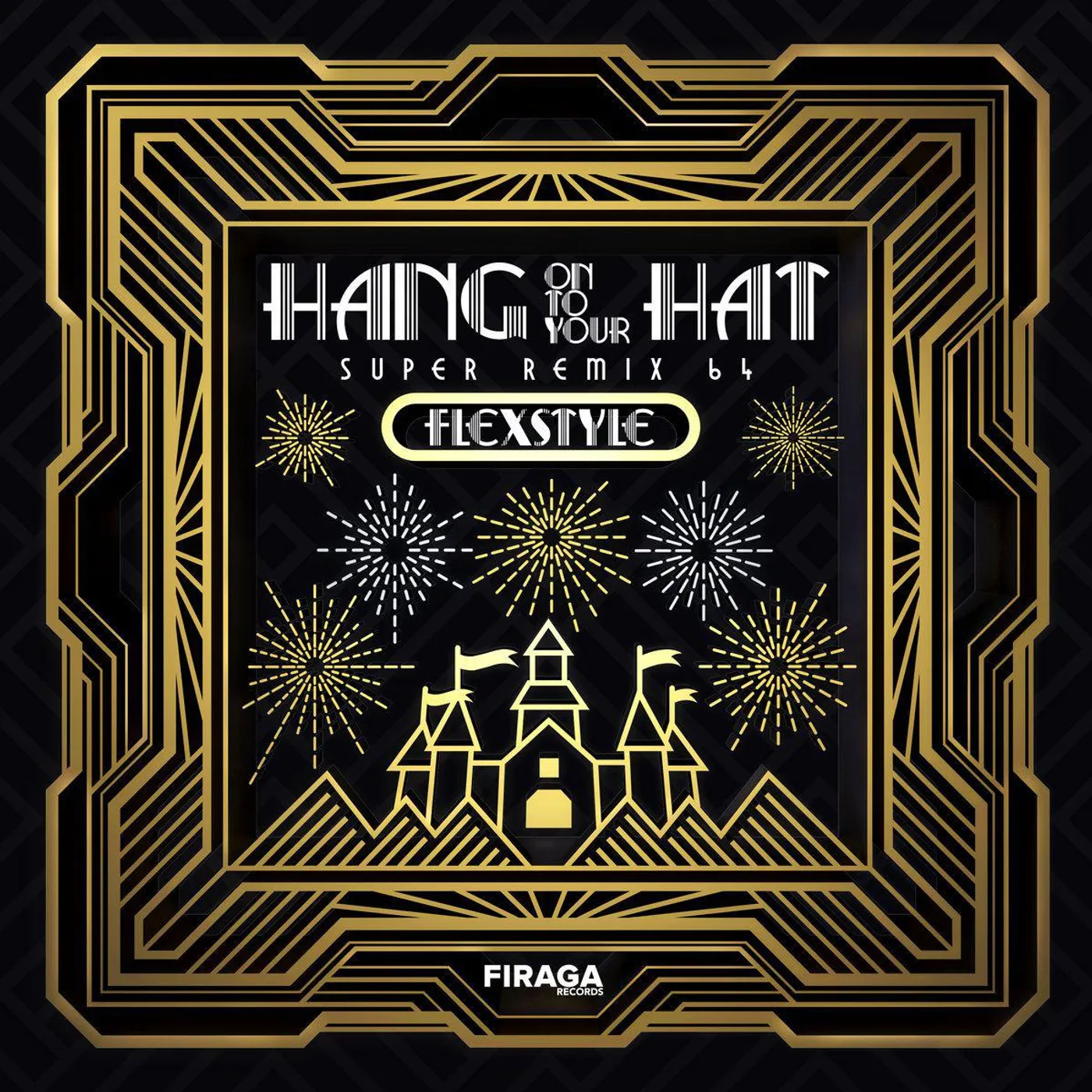 Flexstyle Hang Onto Your Hat - Super Remix 64 (180g) Vinyl Record