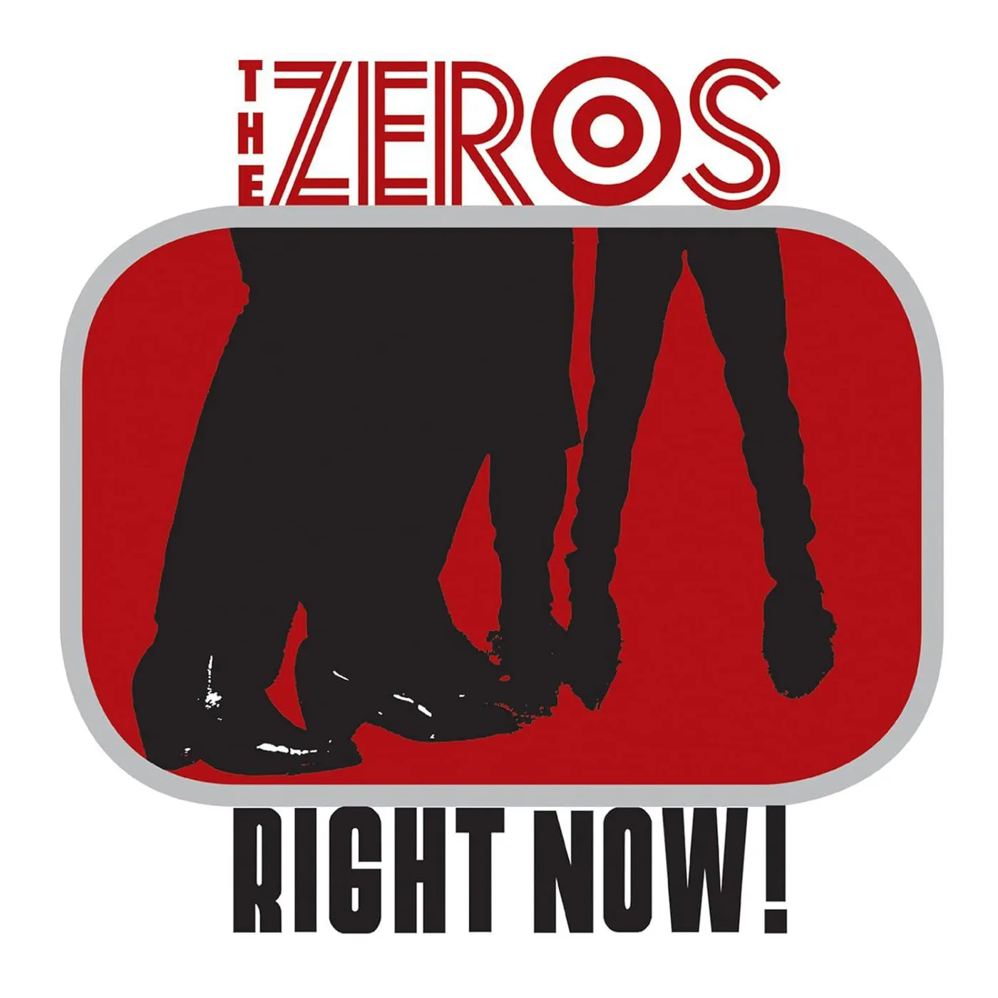 The Zeros RIGHT NOW! Vinyl Record