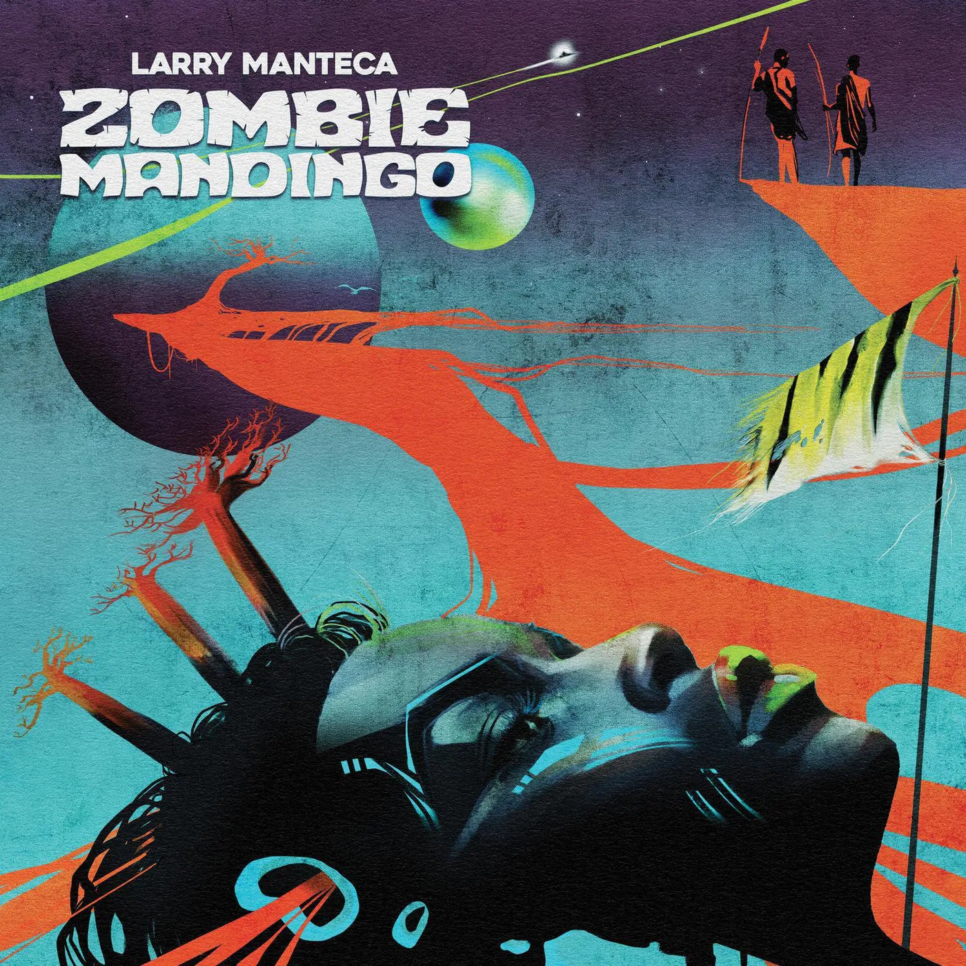 Larry Manteca Zombie Mandingo Vinyl Record